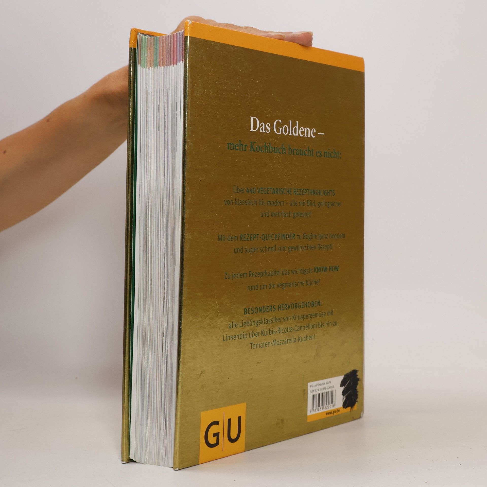 Autorenkollektiv Vegetarisch! das Goldene von GU; Rezepte zum Glänzen und Geniessen