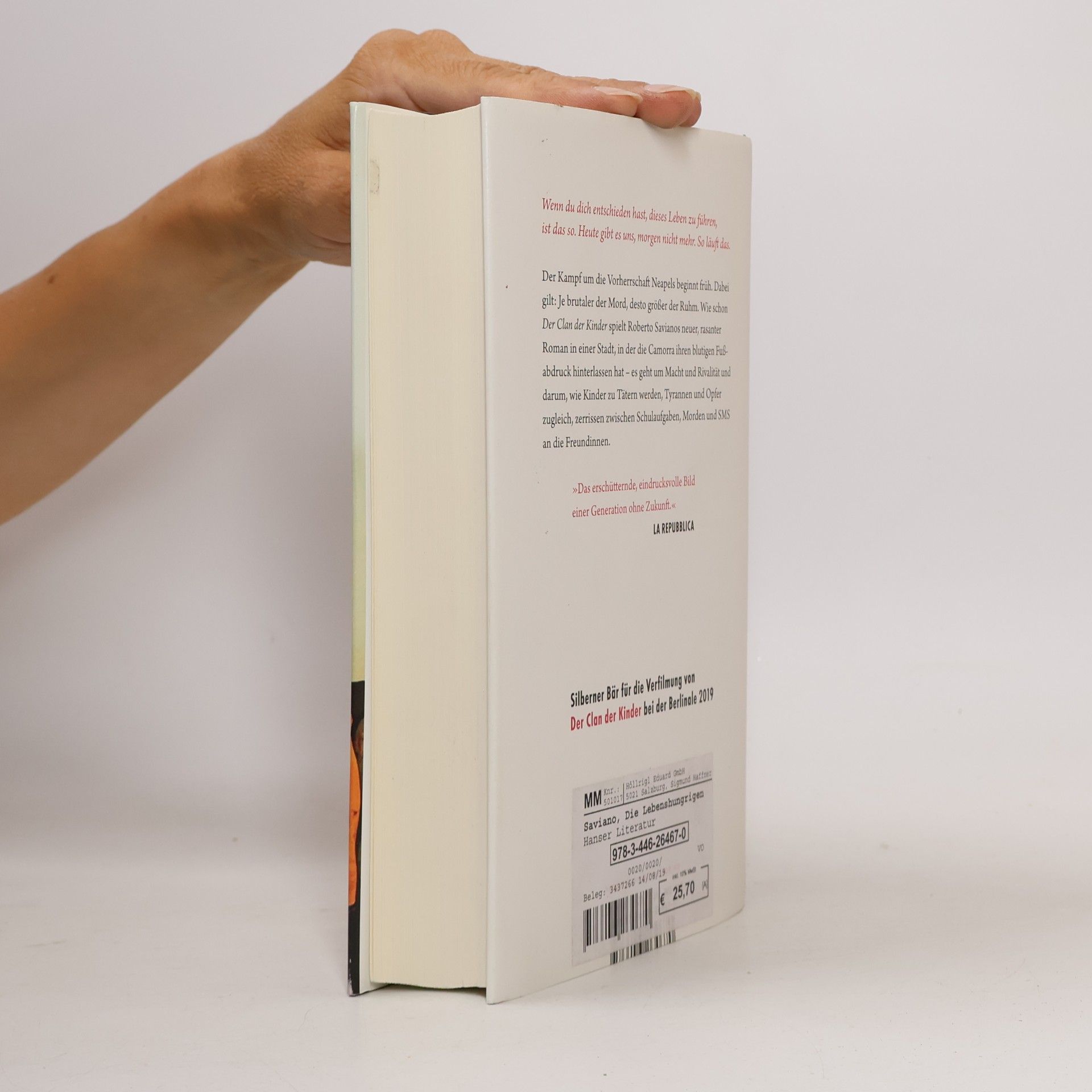Roberto Saviano Die Lebenshungrigen