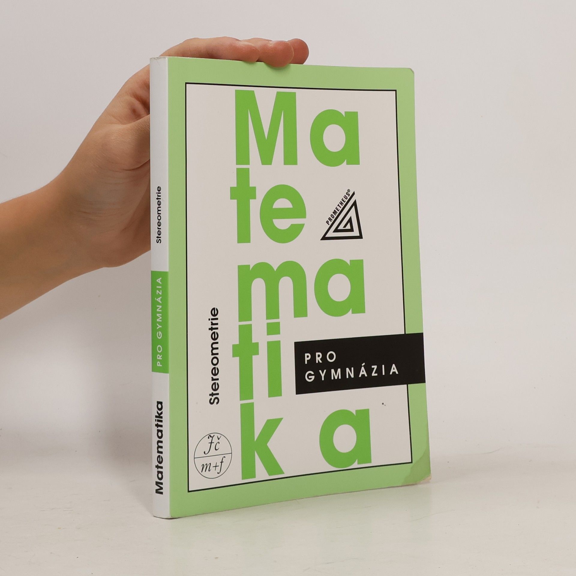 Eva Pomykalová Matematika pro gymnázia. Stereometrie