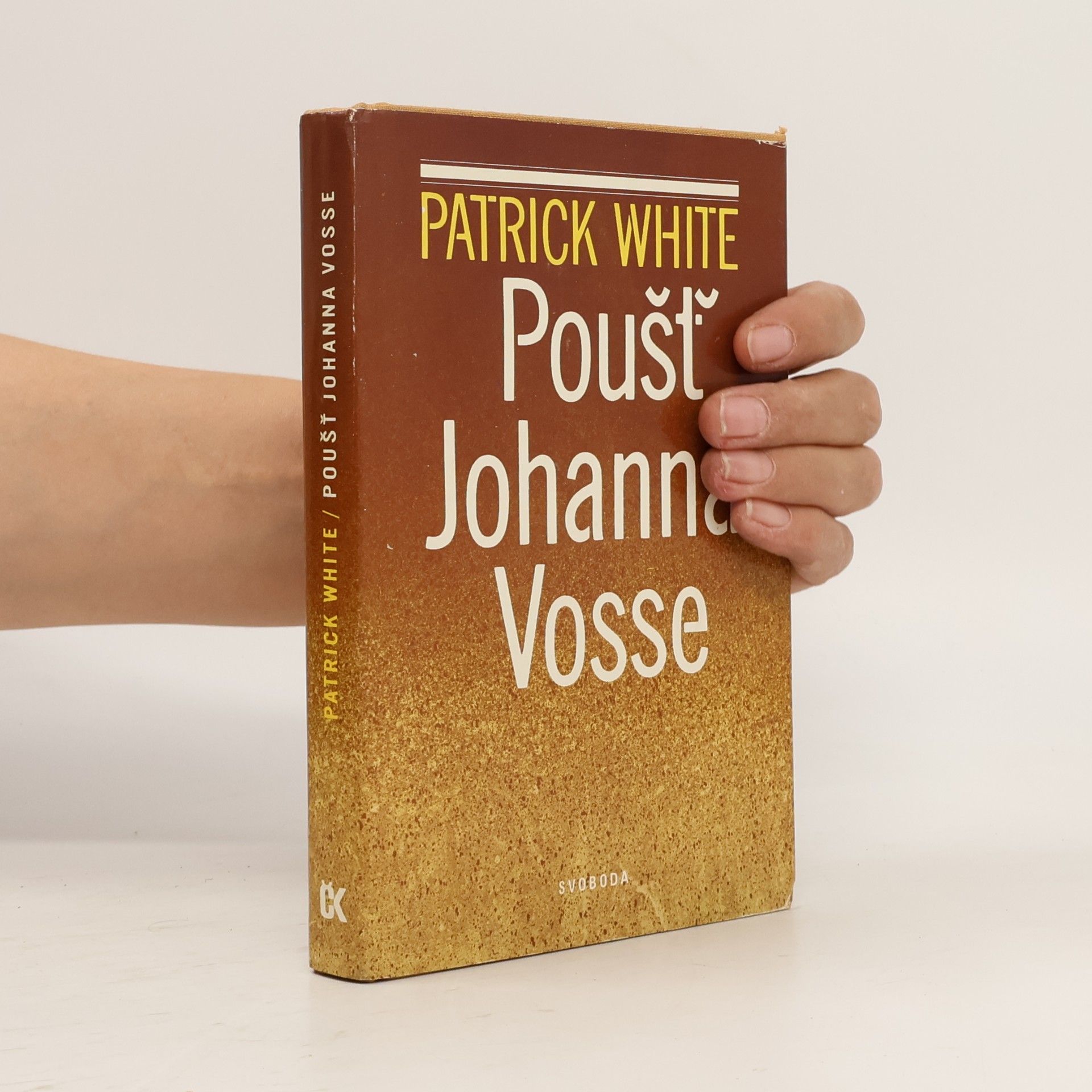 Patrick White Poušť Johanna Vosse