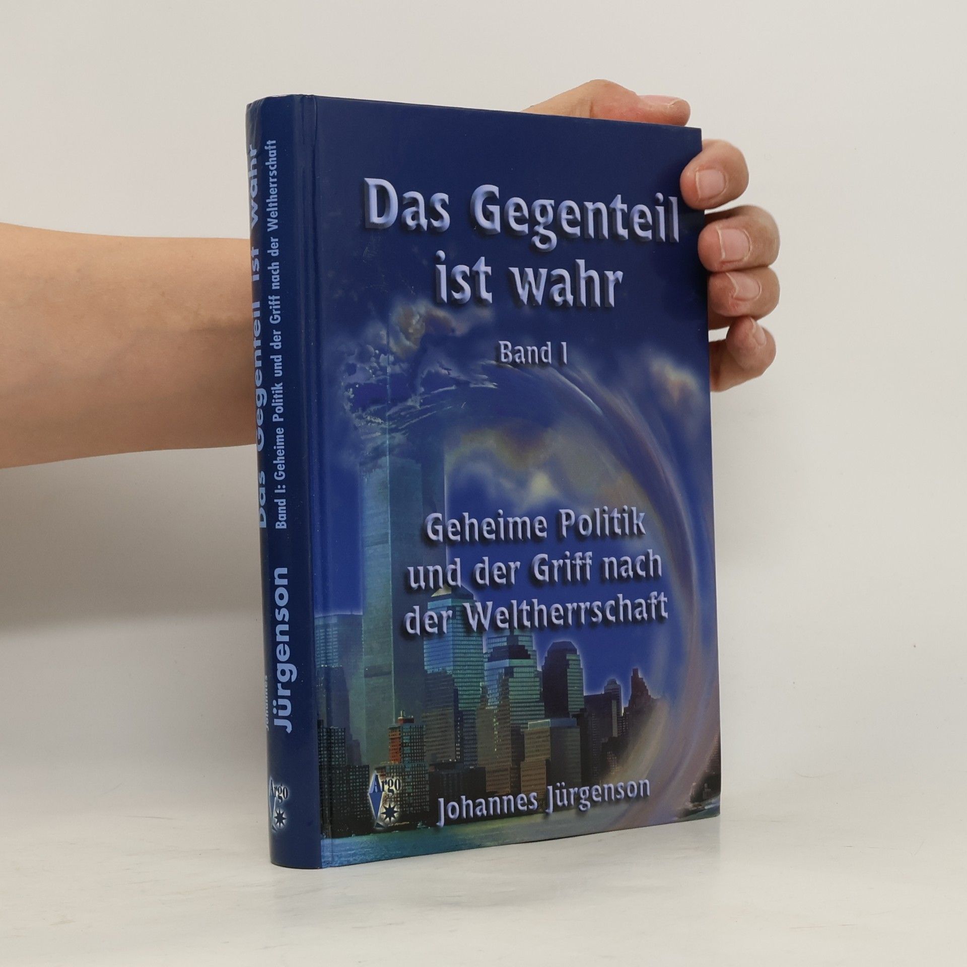 Johannes Jürgenson Das Gegenteil ist wahr