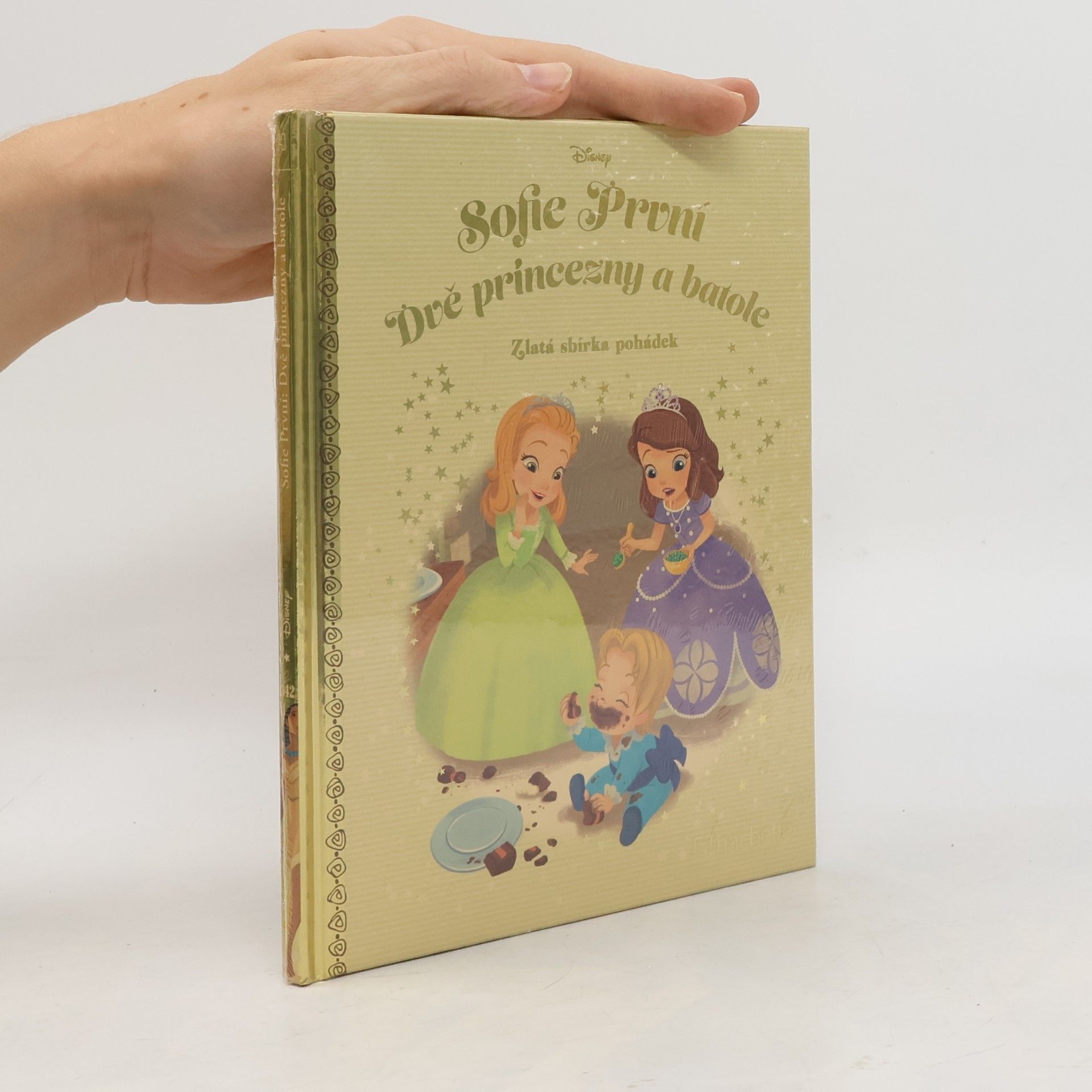AA.VV. Zlatá sbírka pohádek 142. Sofie První. Dvě princezny a batole