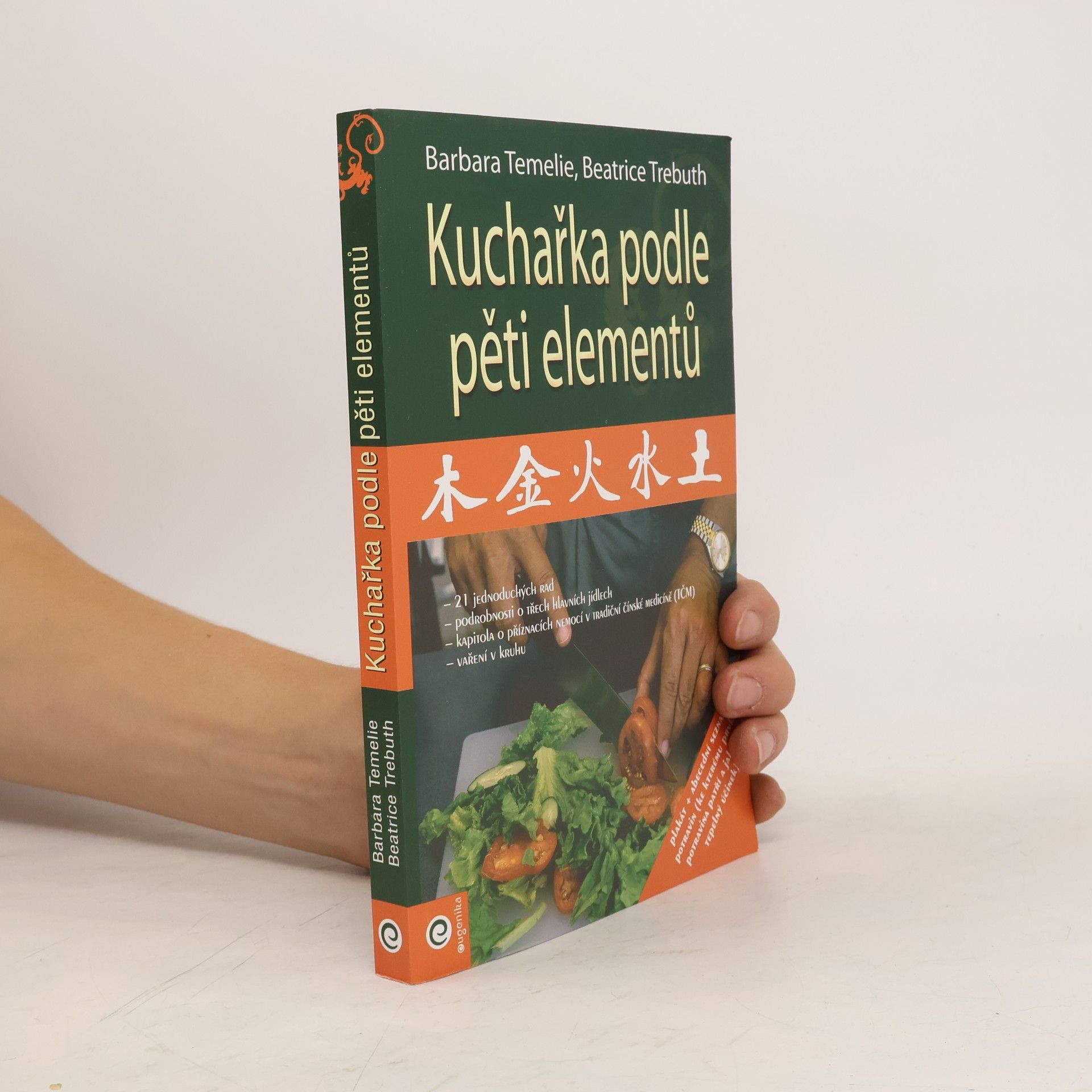 Eva Mechová Kuchařka podle pěti elementů