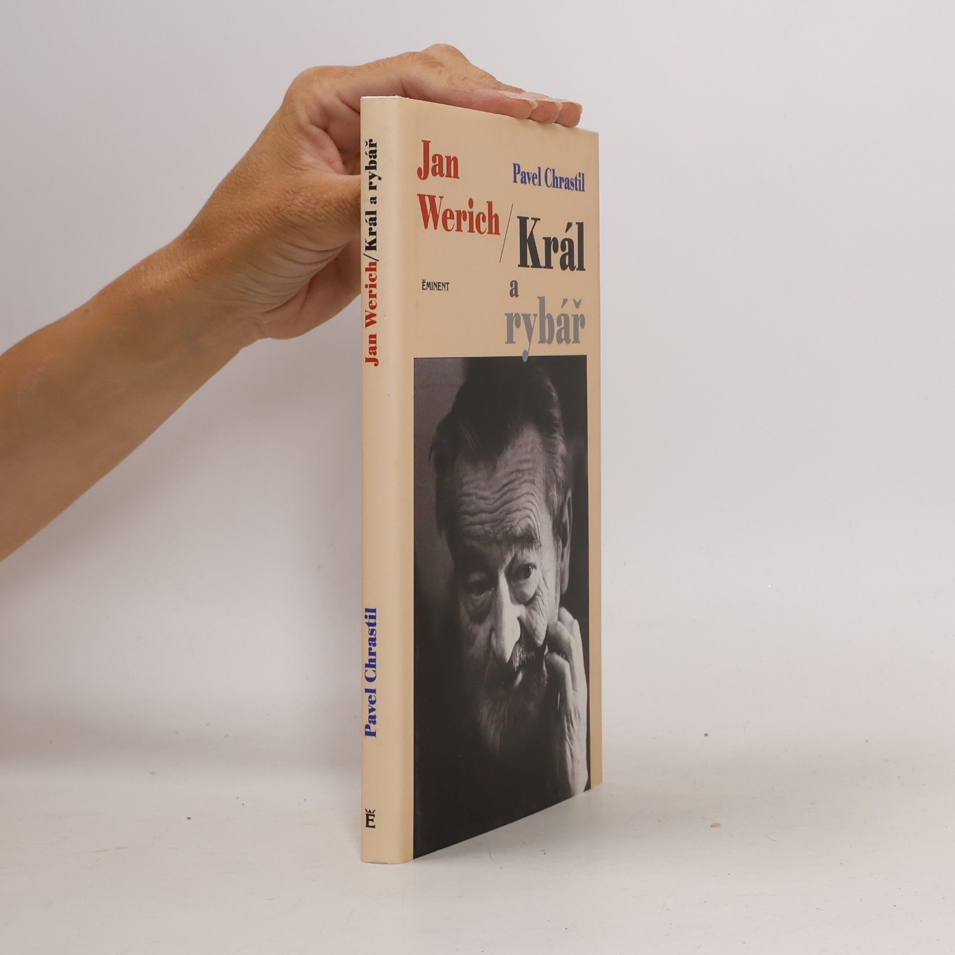 Miroslav Zajíc Jan Werich. Král a rybář