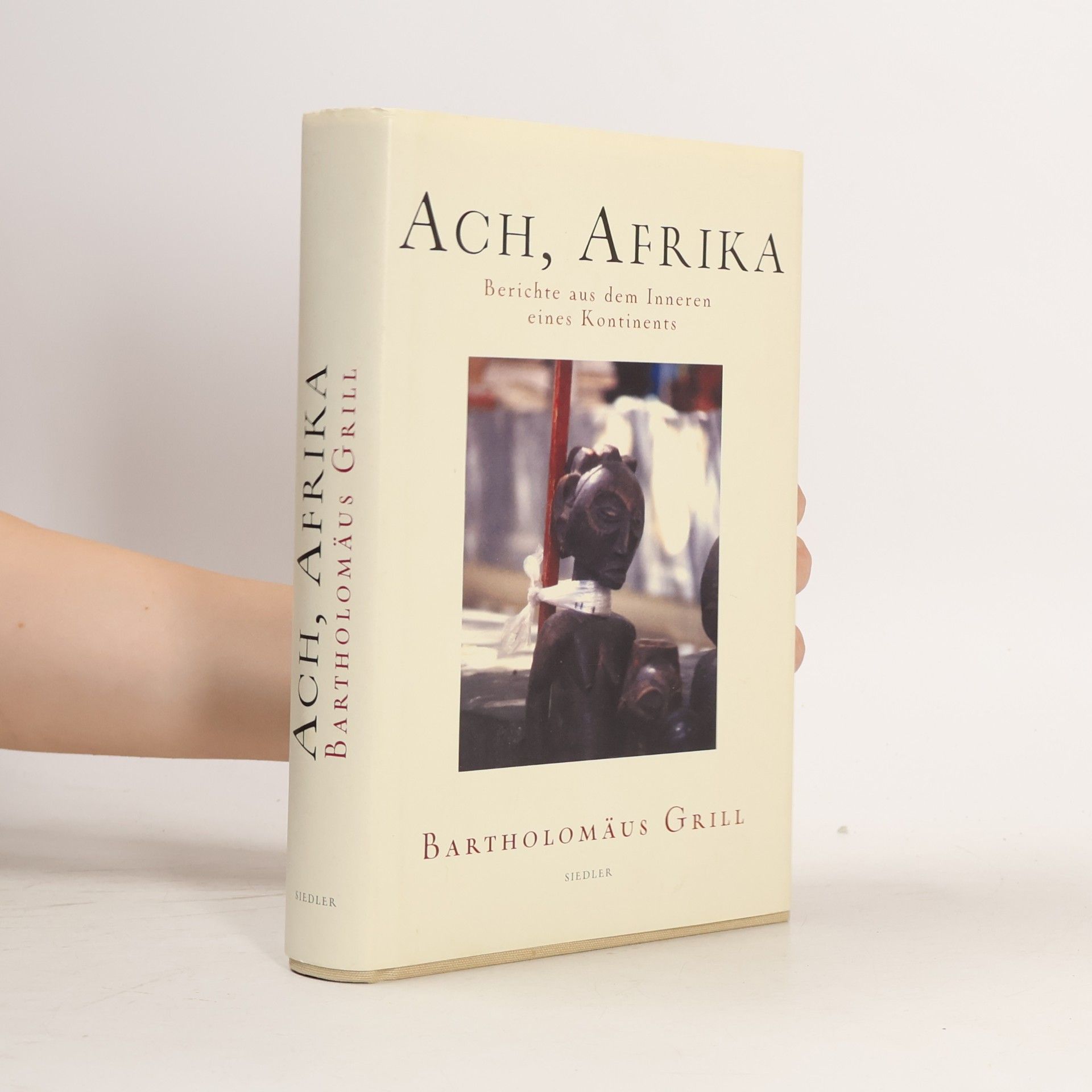Bartholomäus Grill Ach, Afrika