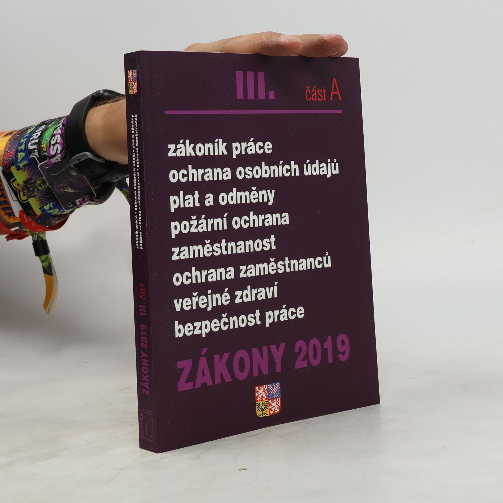 Kolektiv autorů Zákony 2019 III. Část A