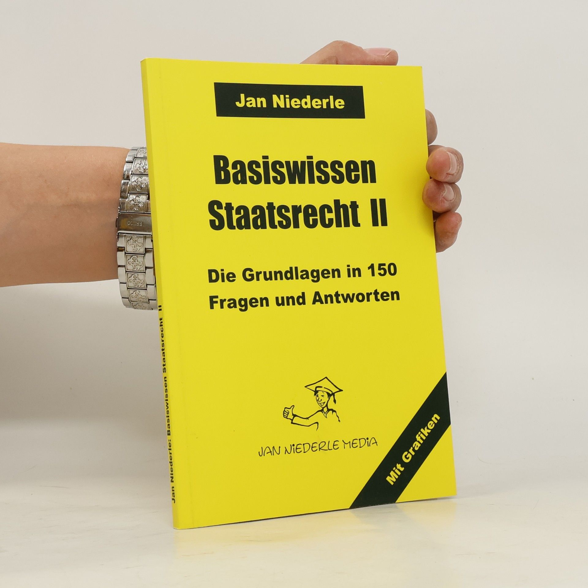 Jan Niederle Basiswissen Staatsrecht 2