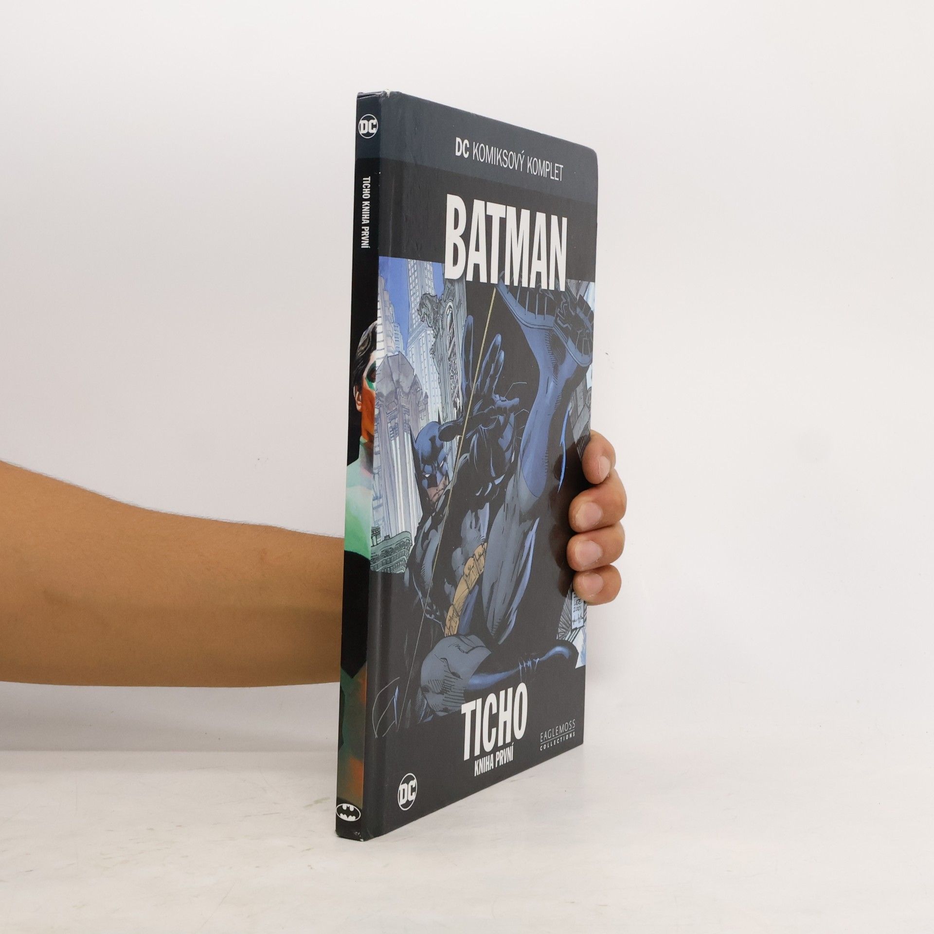 Jeph Loeb Batman: Ticho - Kniha první