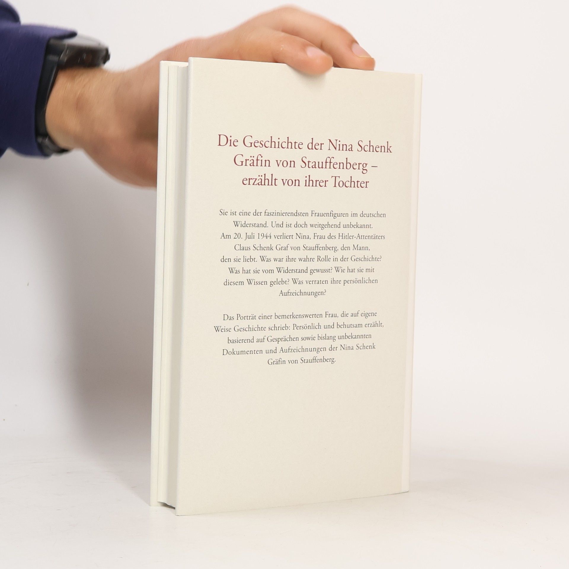 Konstanze Von Schulthess Nina Schenk Gräfin von Stauffenberg: Ein Porträt