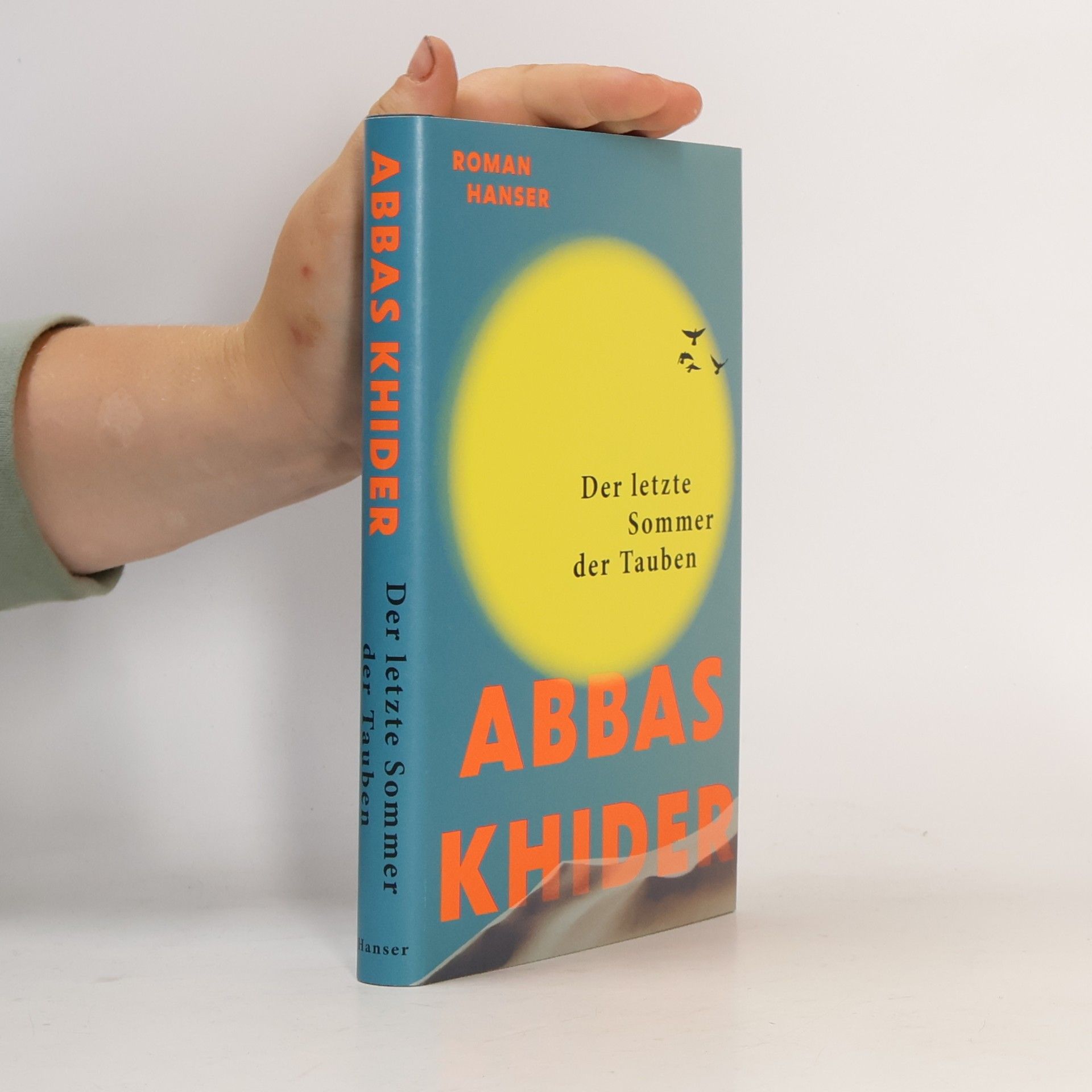 Abbas Khider Der letzte Sommer der Tauben