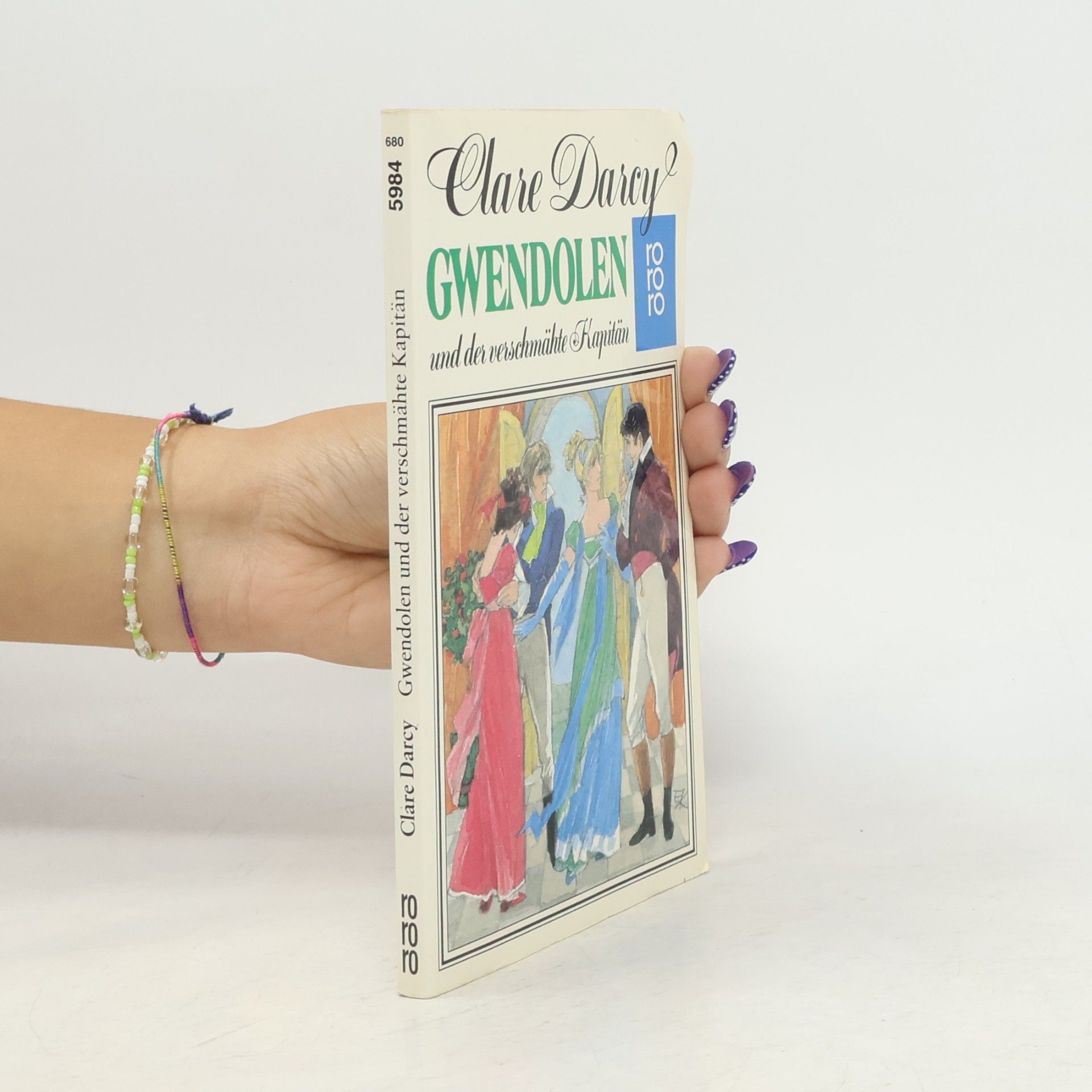 Clare Darcy Gwendolen und der verschmähte Kapitän. Roman.