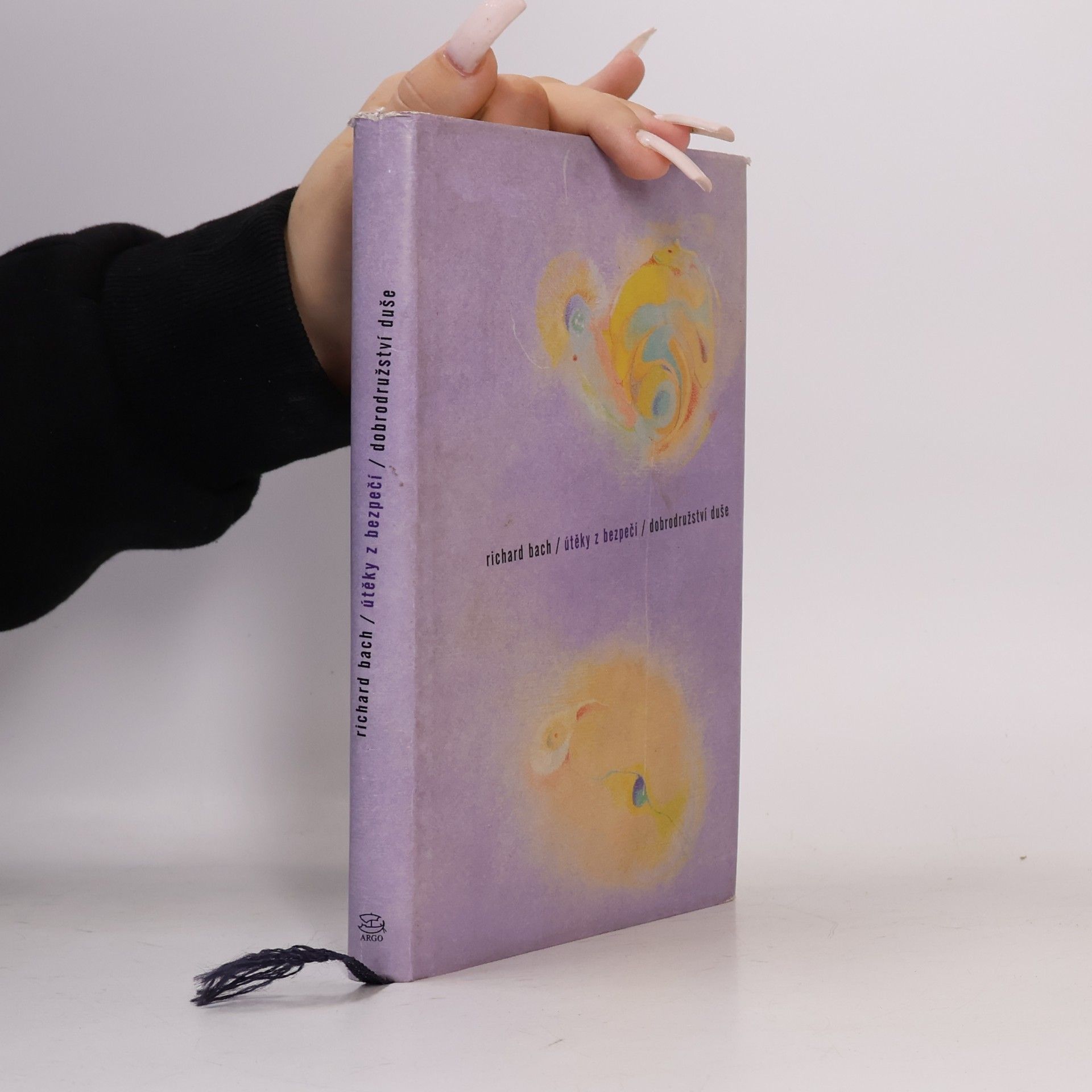 Richard David Bach Útěky z bezpečí ; Dobrodružství duše