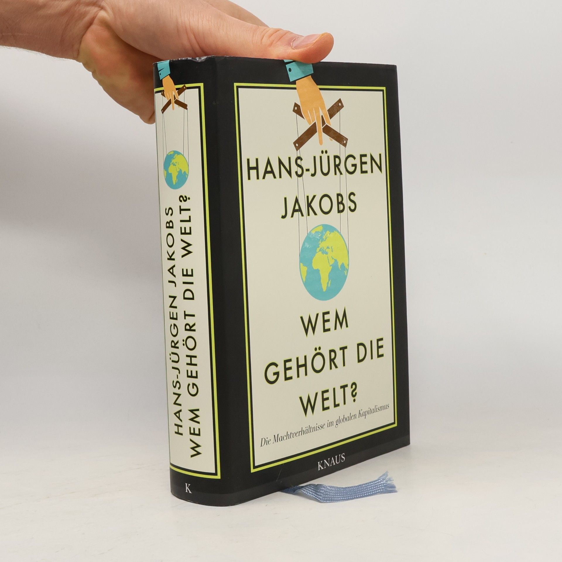 Hans Jürgen Raabe Wem gehört die Welt?