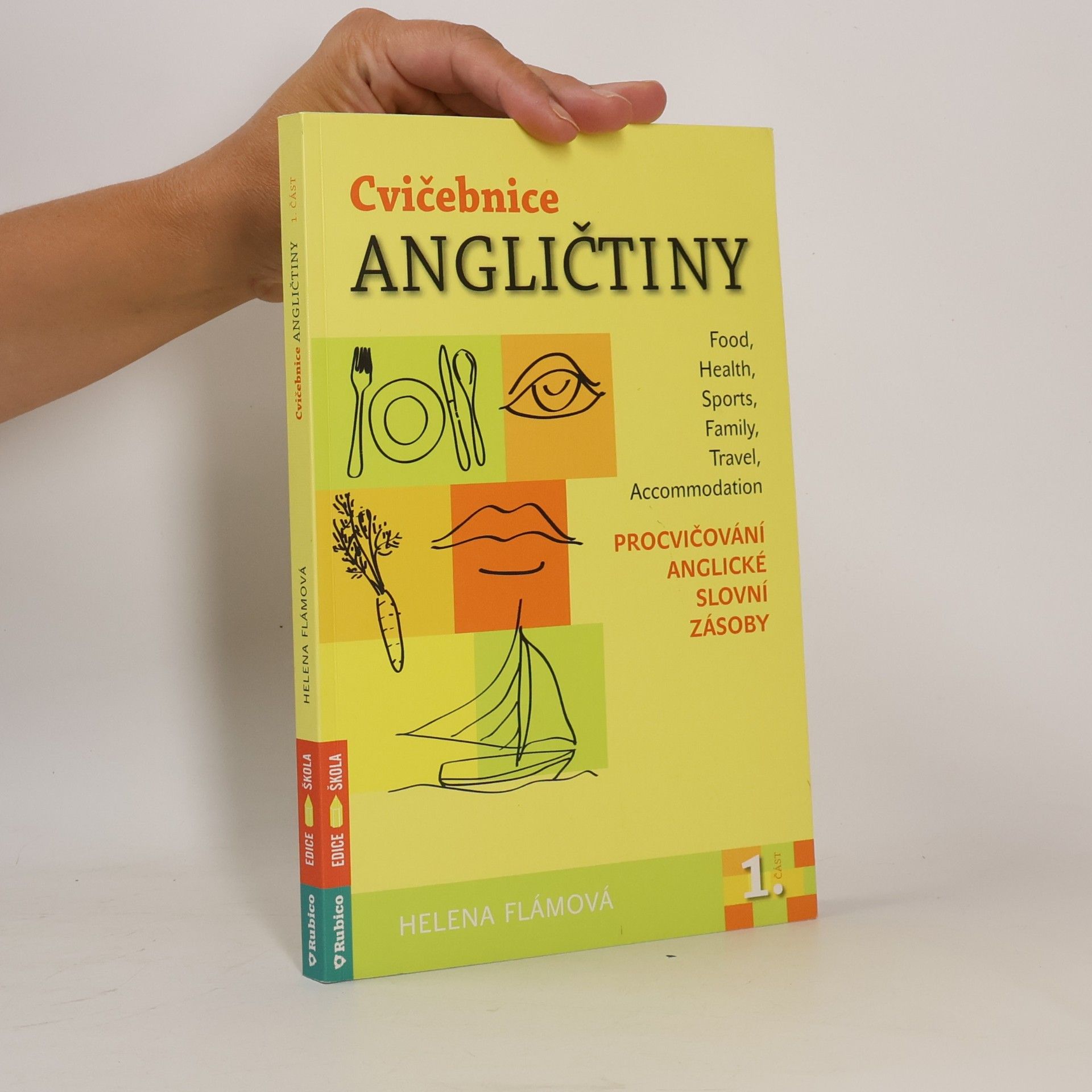 Helena Flámová Cvičebnice angličtiny 1 - Procvičování anglické slovní zásoby