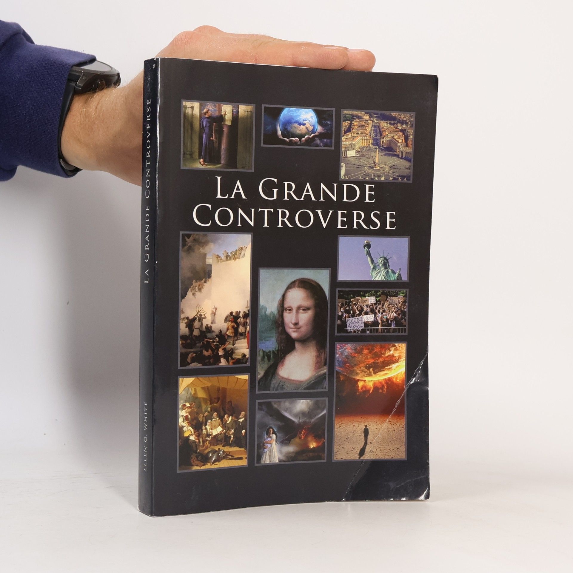 Ellen G. White La grande controverse entre Christ et Satan