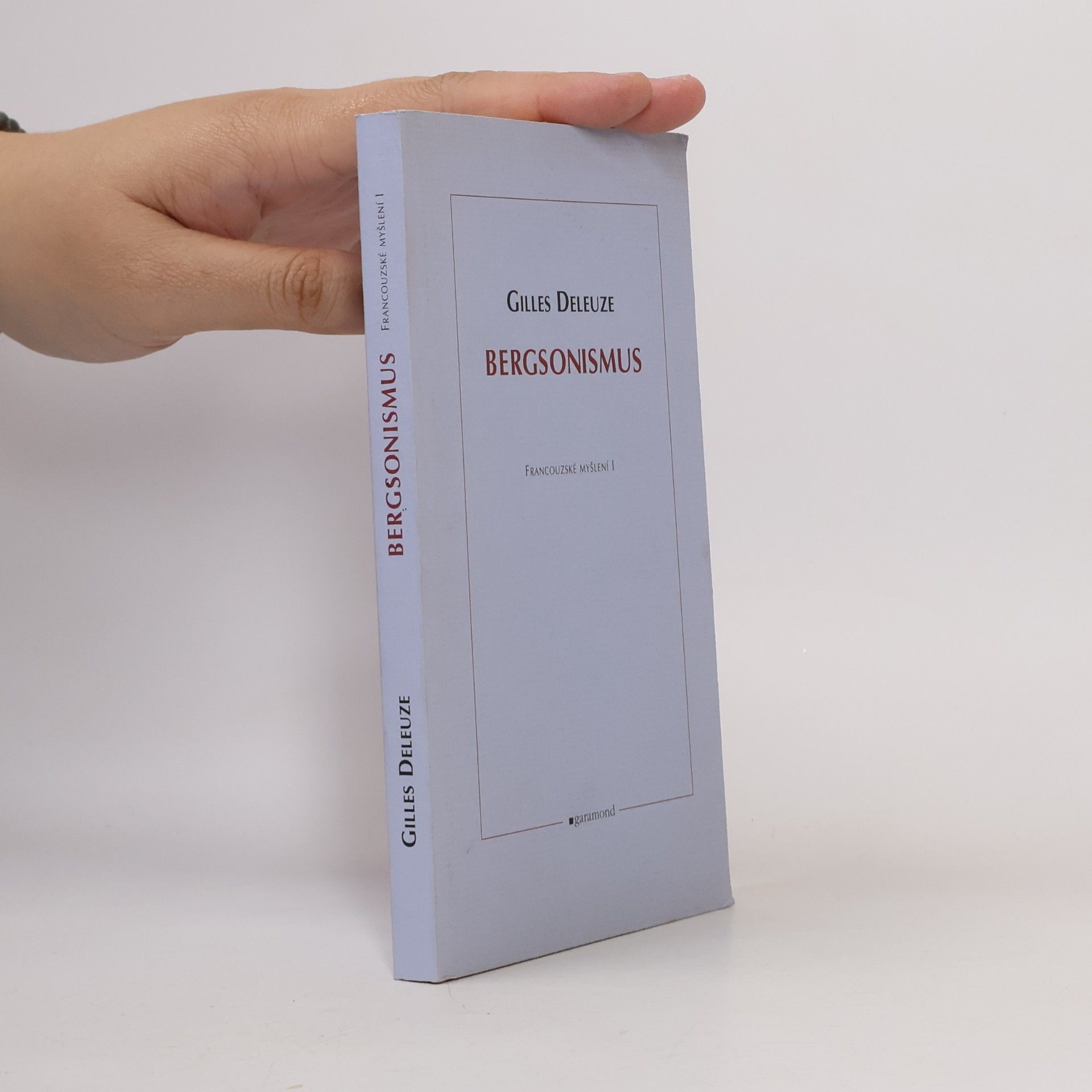 Gilles Deleuze Bergsonismus