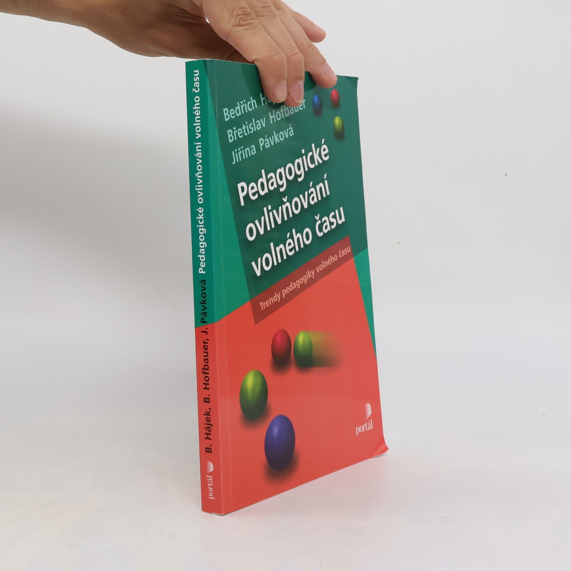 Jiřina Pávková Pedagogické ovlivňování volného času