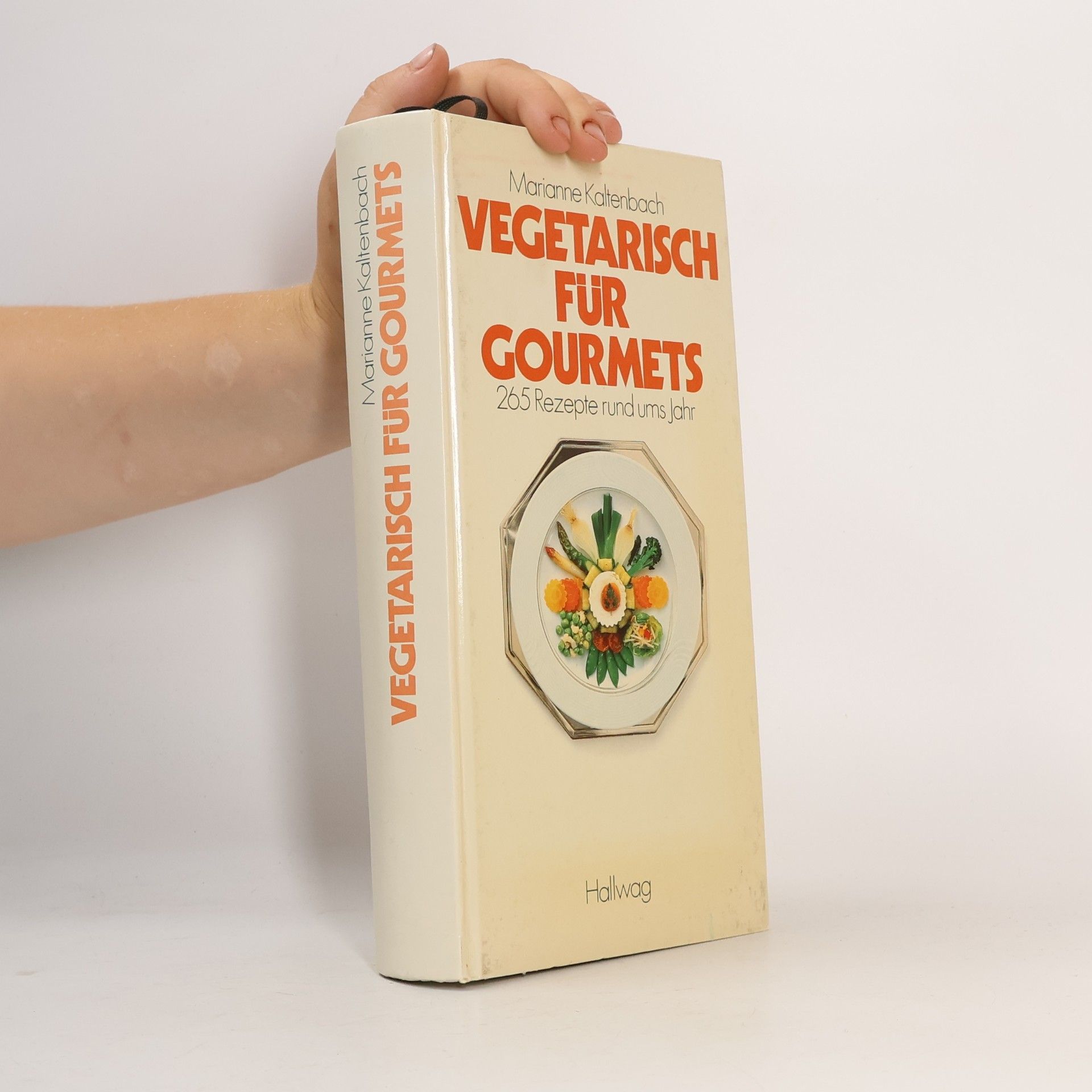 Marianne Kaltenbach Vegetarisch für Gourmets