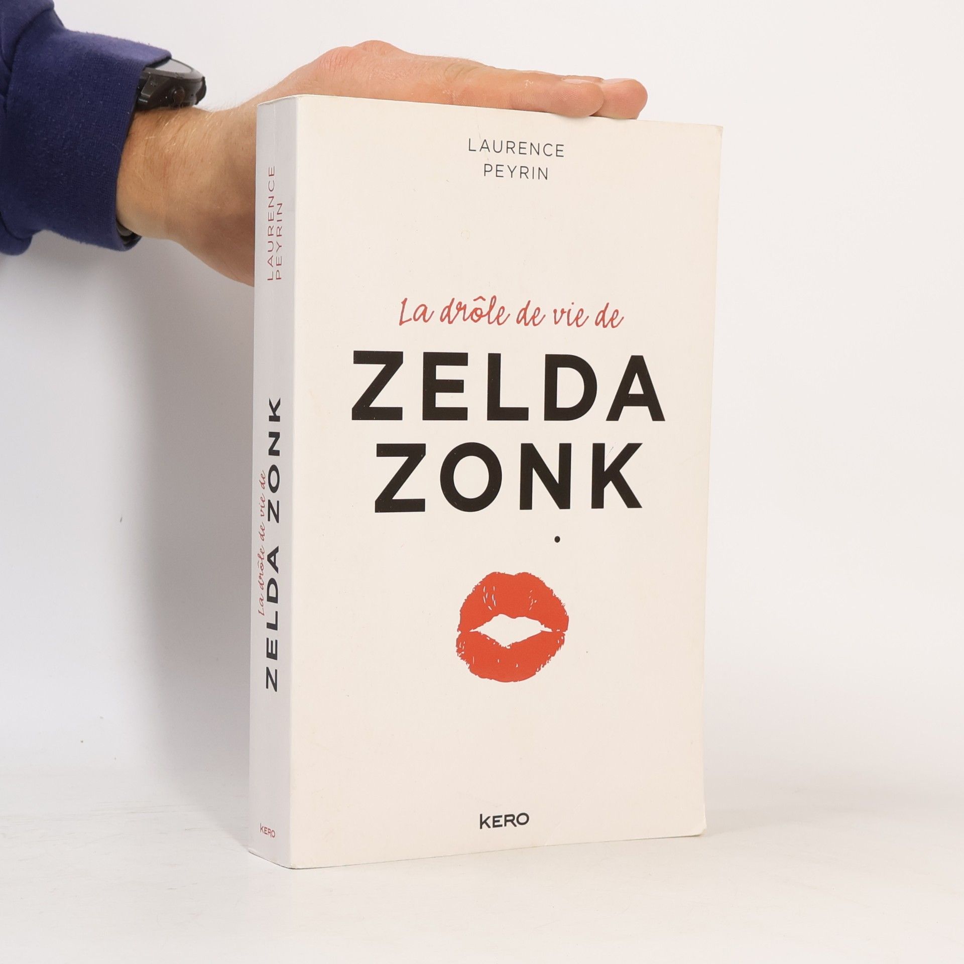 Laurence Peyrin La drôle de vie de Zelda Zonk