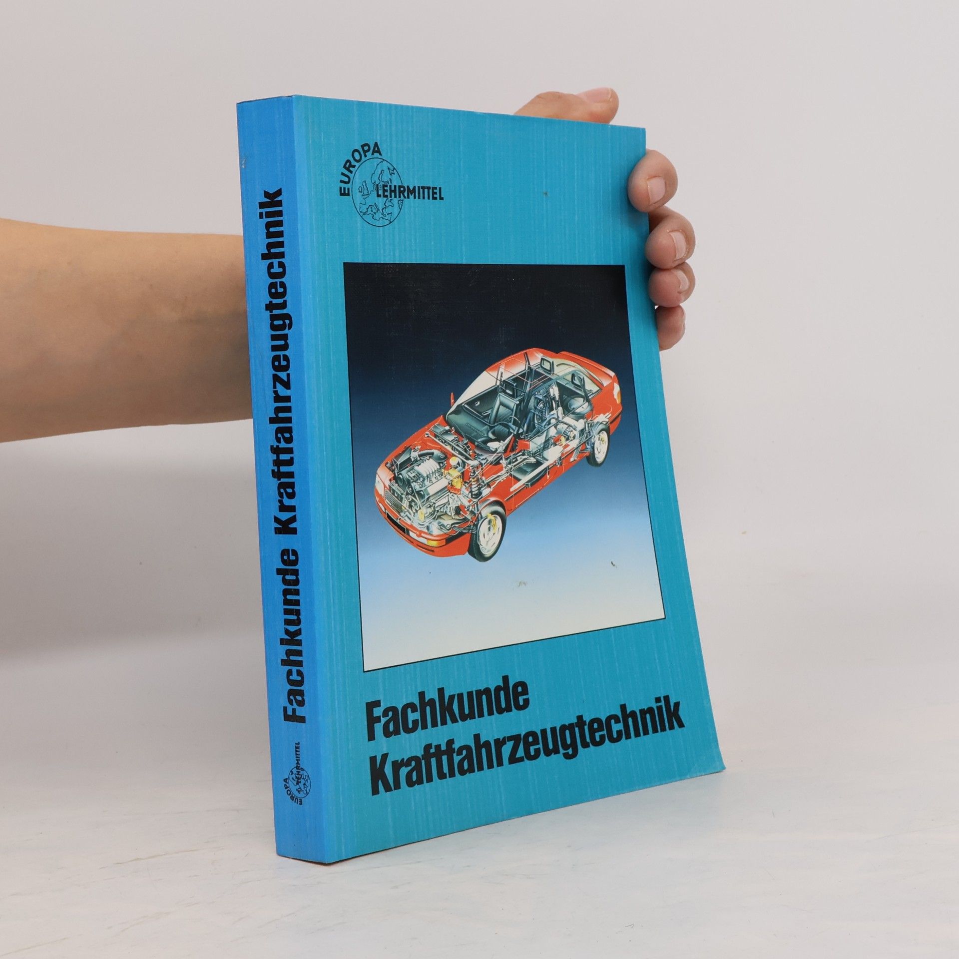 Autorenkollektiv Fachkunde Kraftfahrzeugtechnik