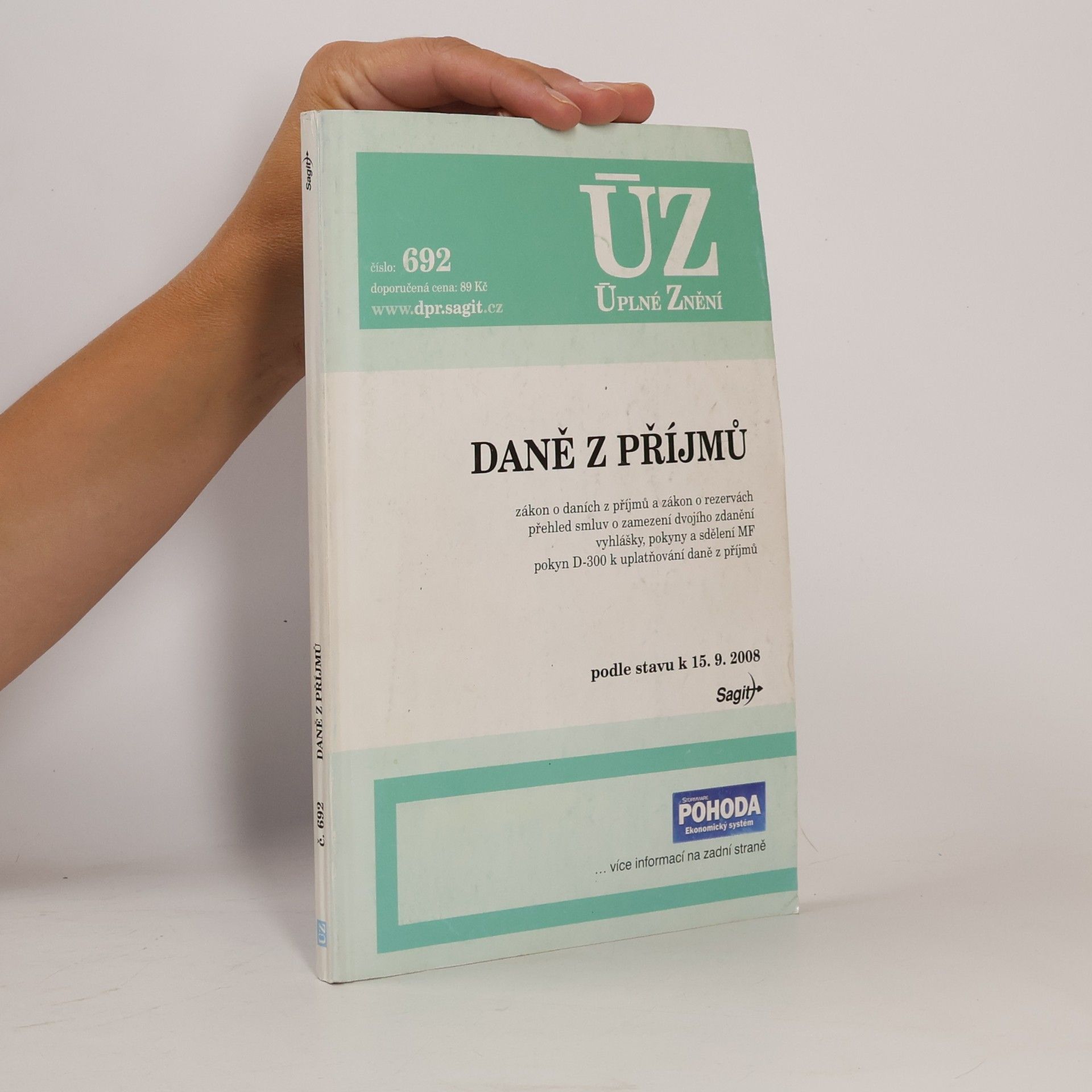 Kolektiv autorů Úplné znění 692: Daně z příjmů