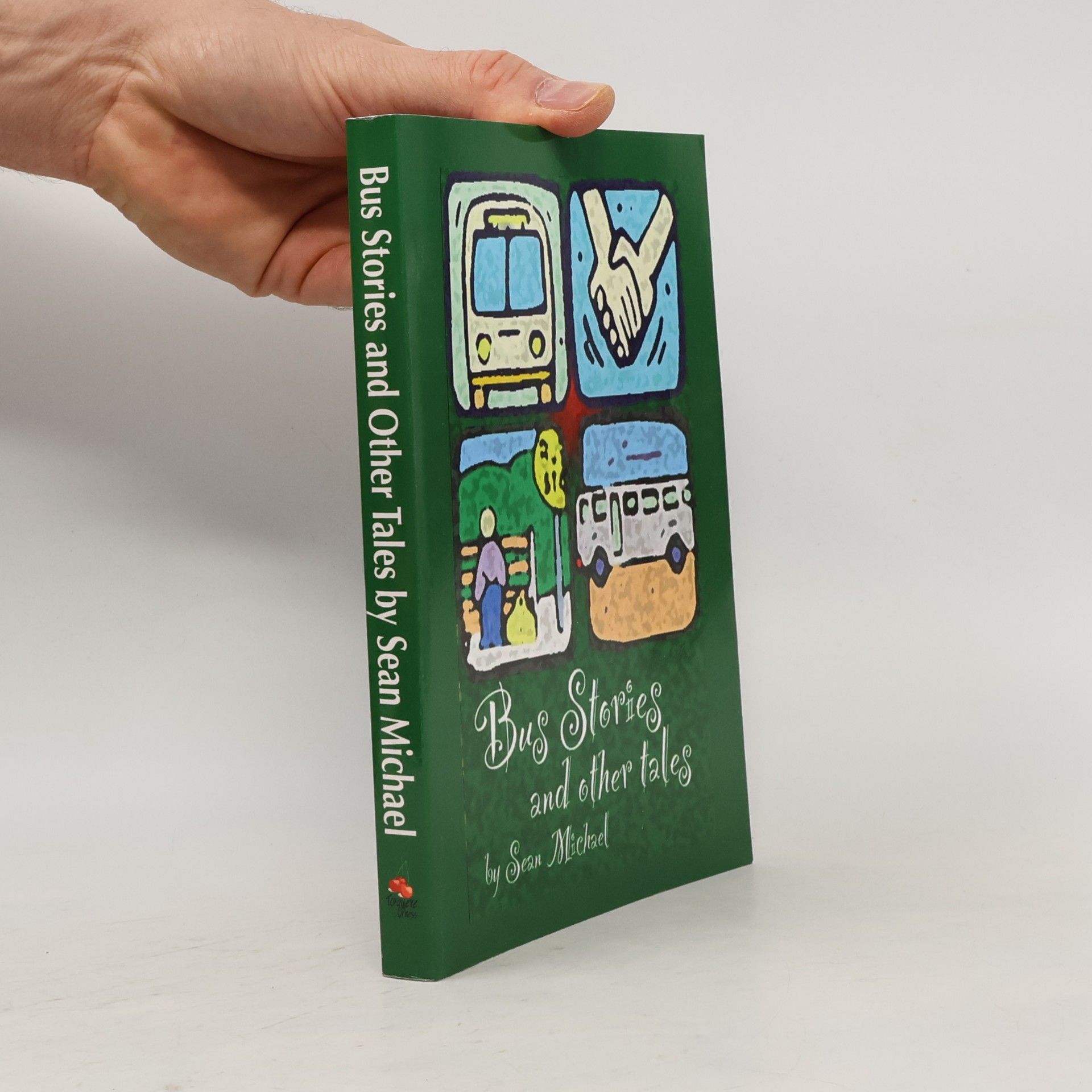 BA Tortuga Bus Stories and Other Tales