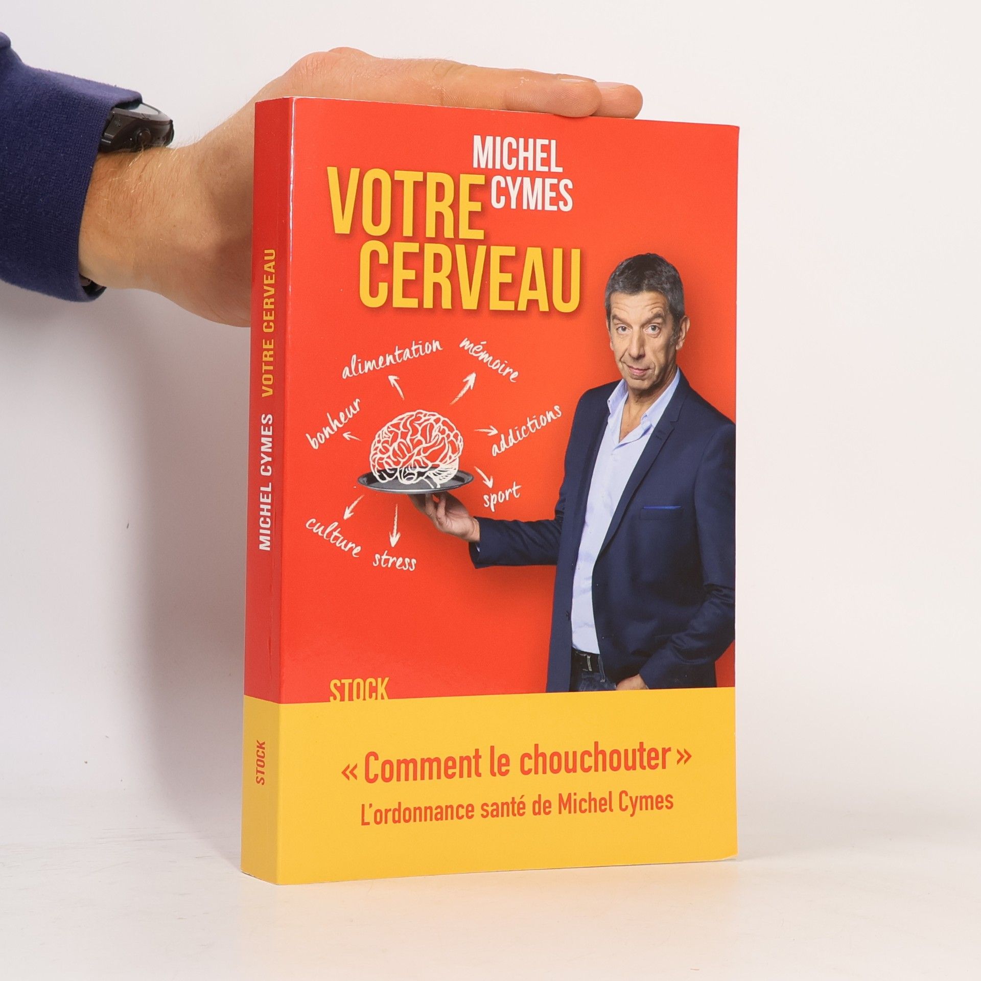 Michel Cymes Votre cerveau
