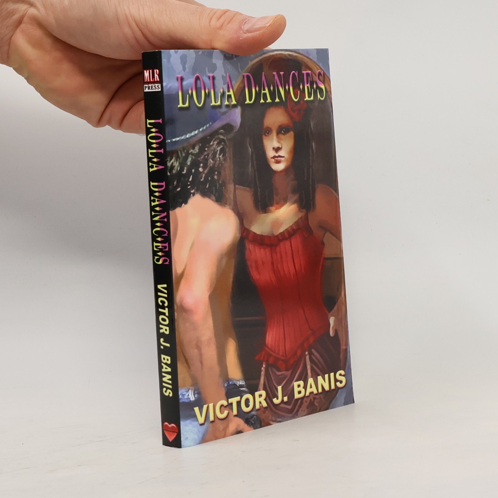 Victor J Banis Lola Dances