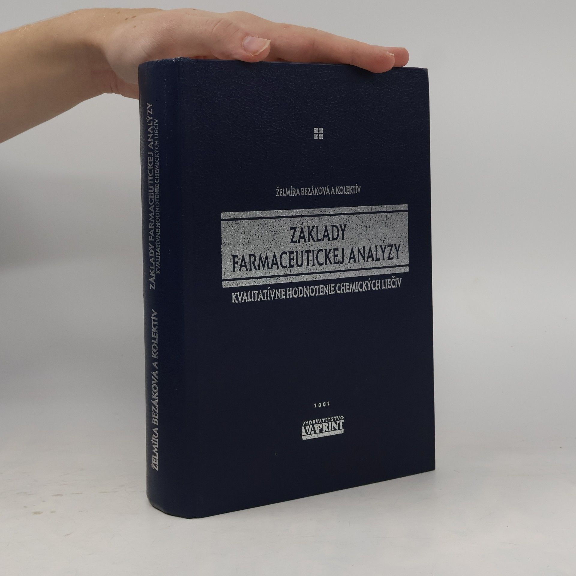 Želmíra Bezáková Základy farmaceutickej analýzy