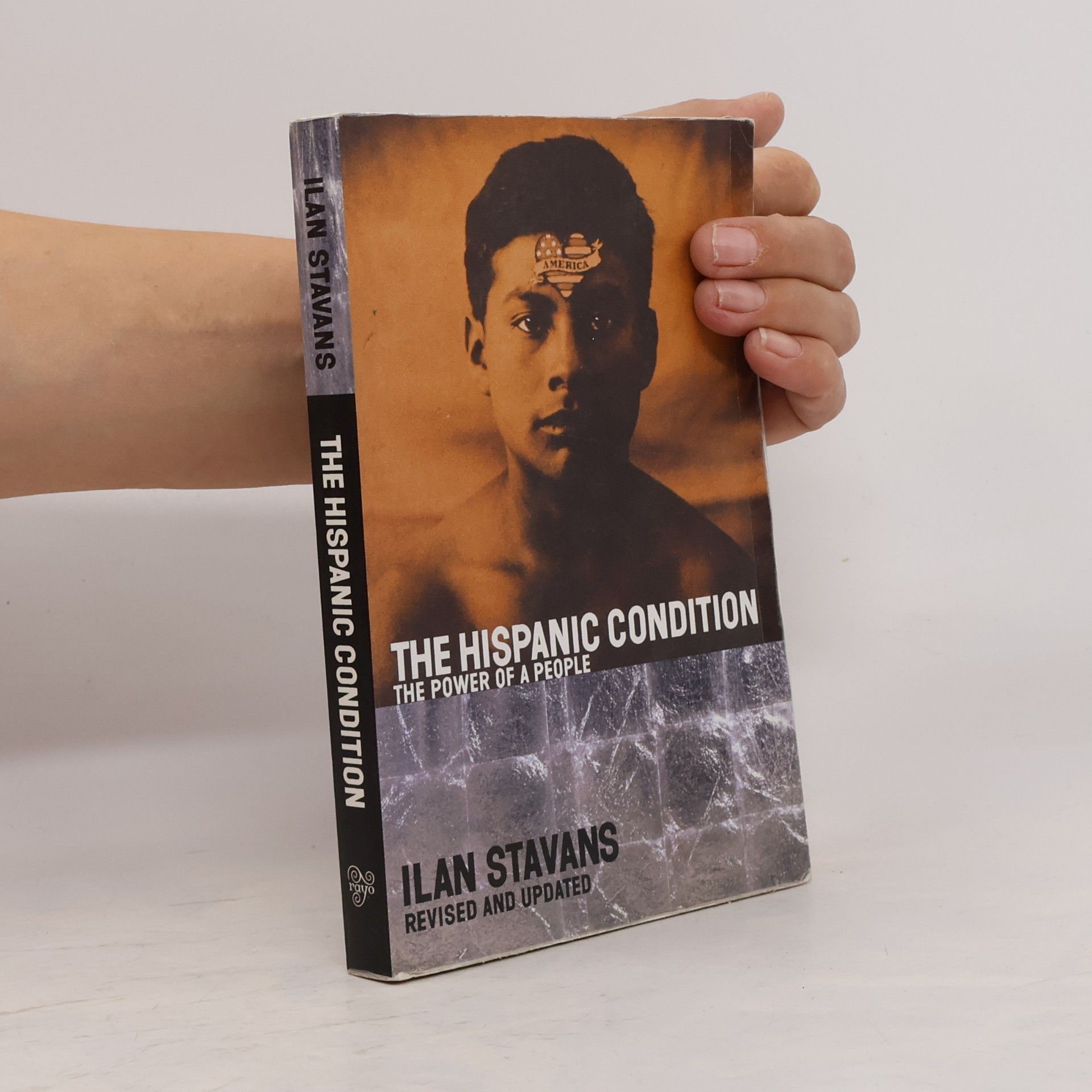 Ilan Stavans The Hispanic Condition