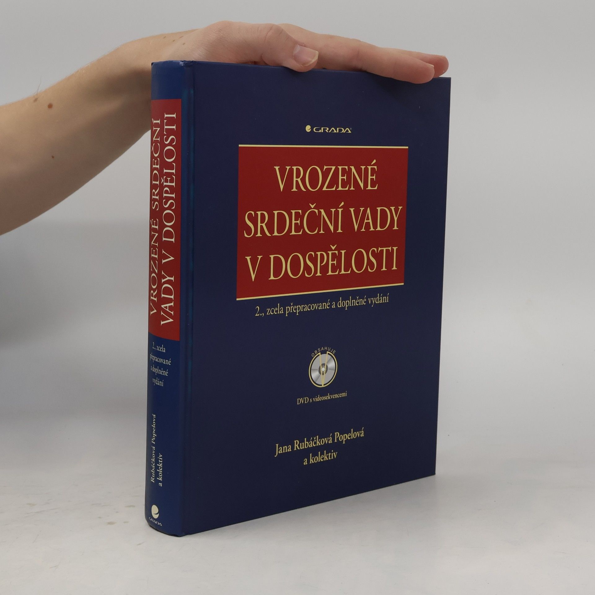 Jana Rubáčková Popelová Vrozené srdeční vady v dospělosti