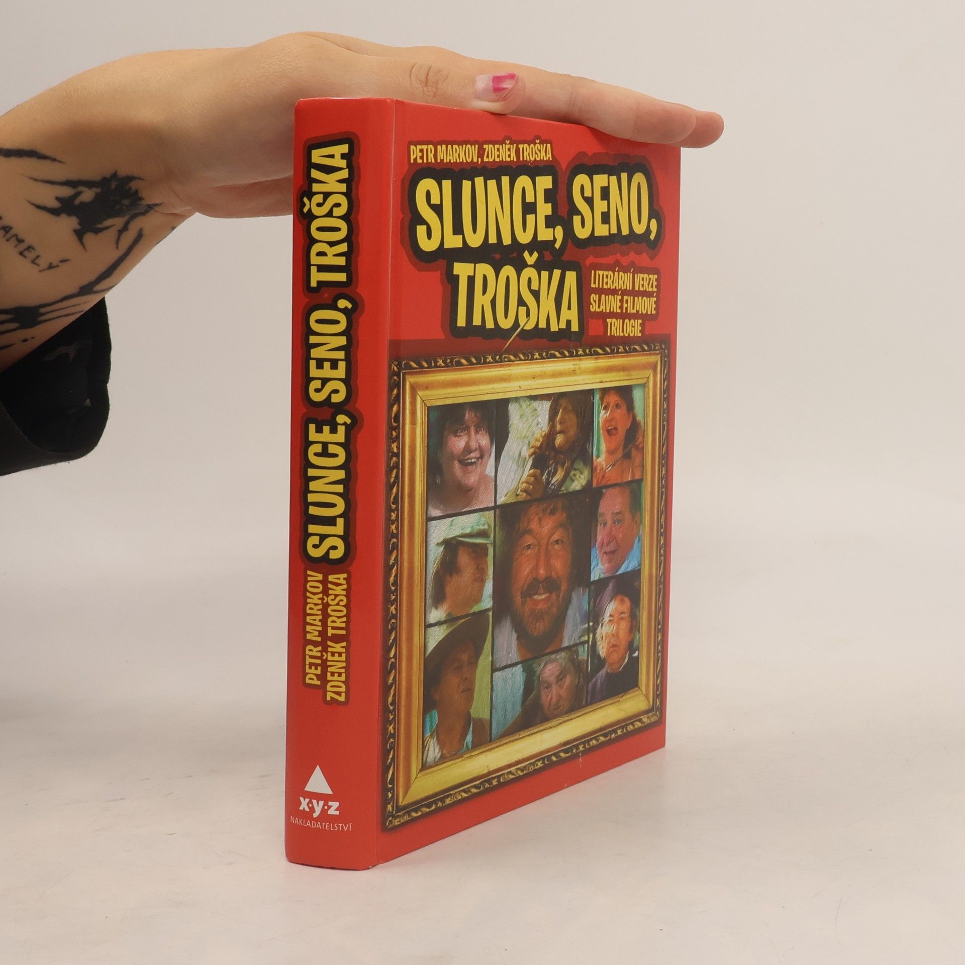 Zdeněk Troška Slunce, seno, Troška
