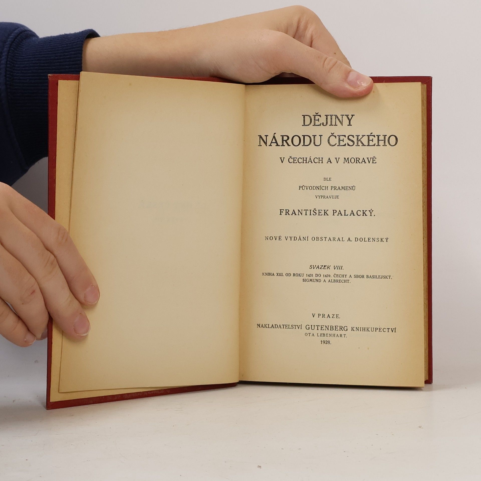 František Palacký Dějiny národu českého v Čechách a v Moravě VIII.