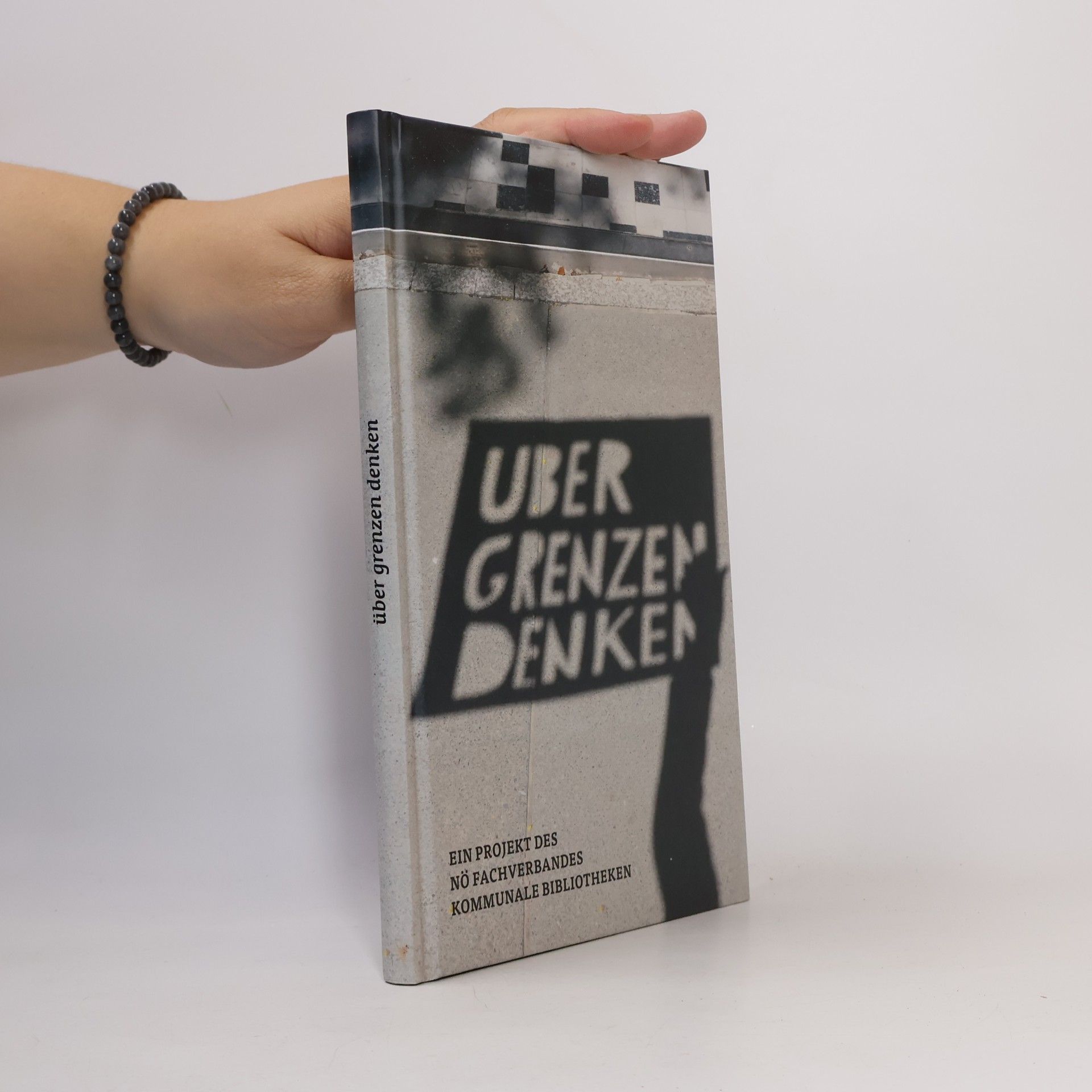 AA.VV. Über Grenzen denken. Ein Projekt des NÖ Fachverbandes Kommunale Bibliotheken