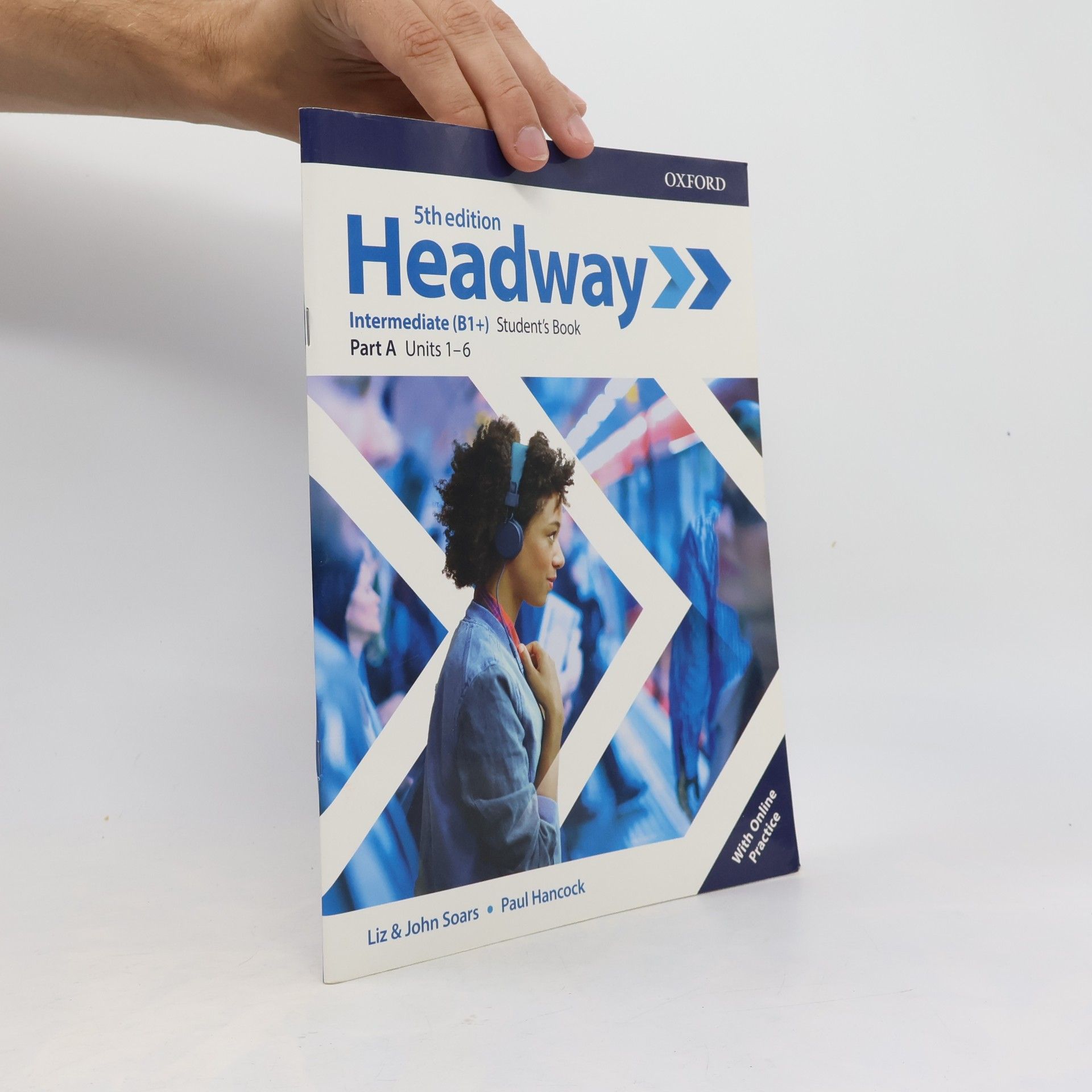 Paul Hancock Headway- Intermediate. Units 1 - 6
