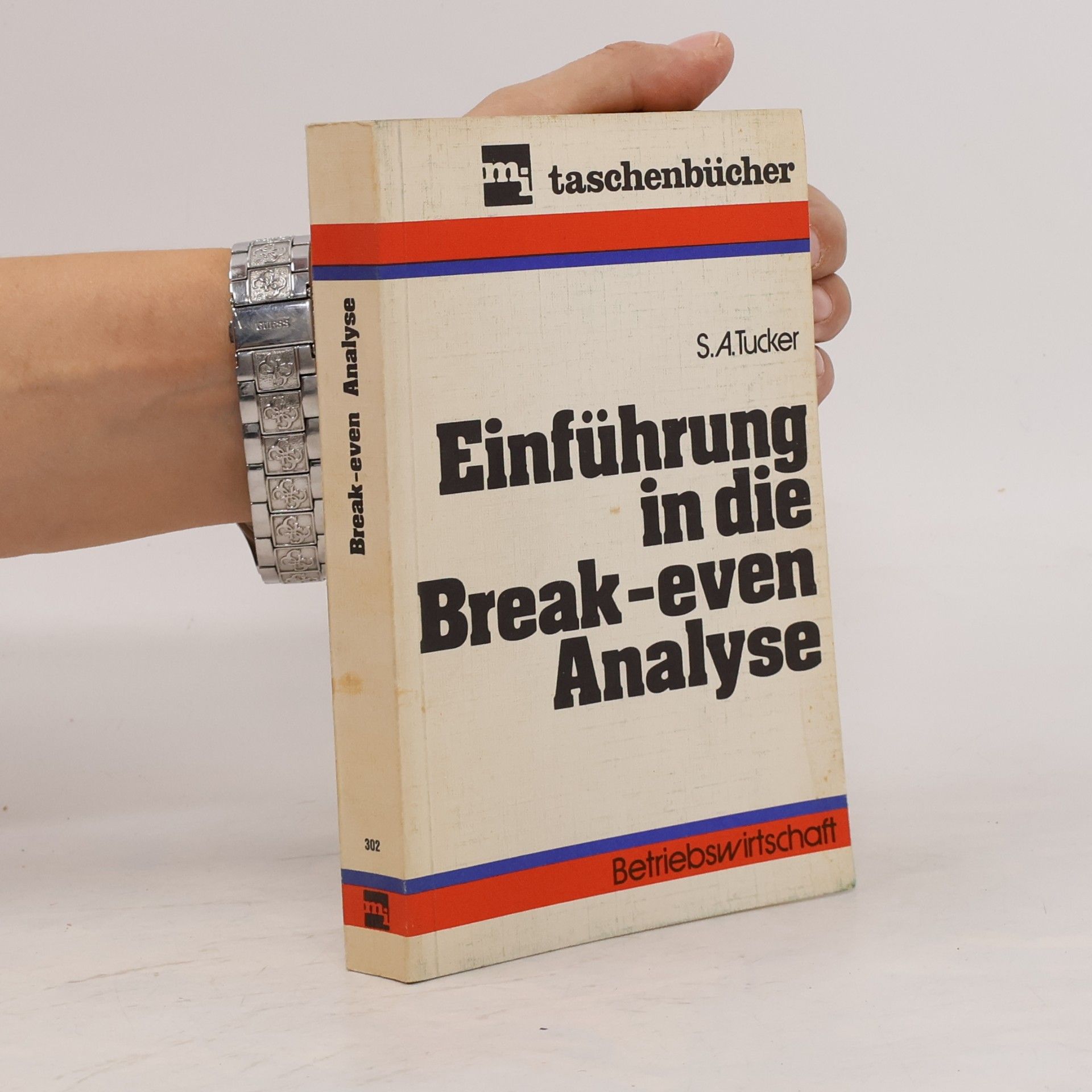 S.A. Tucker Einführung in die Break-even Analyse