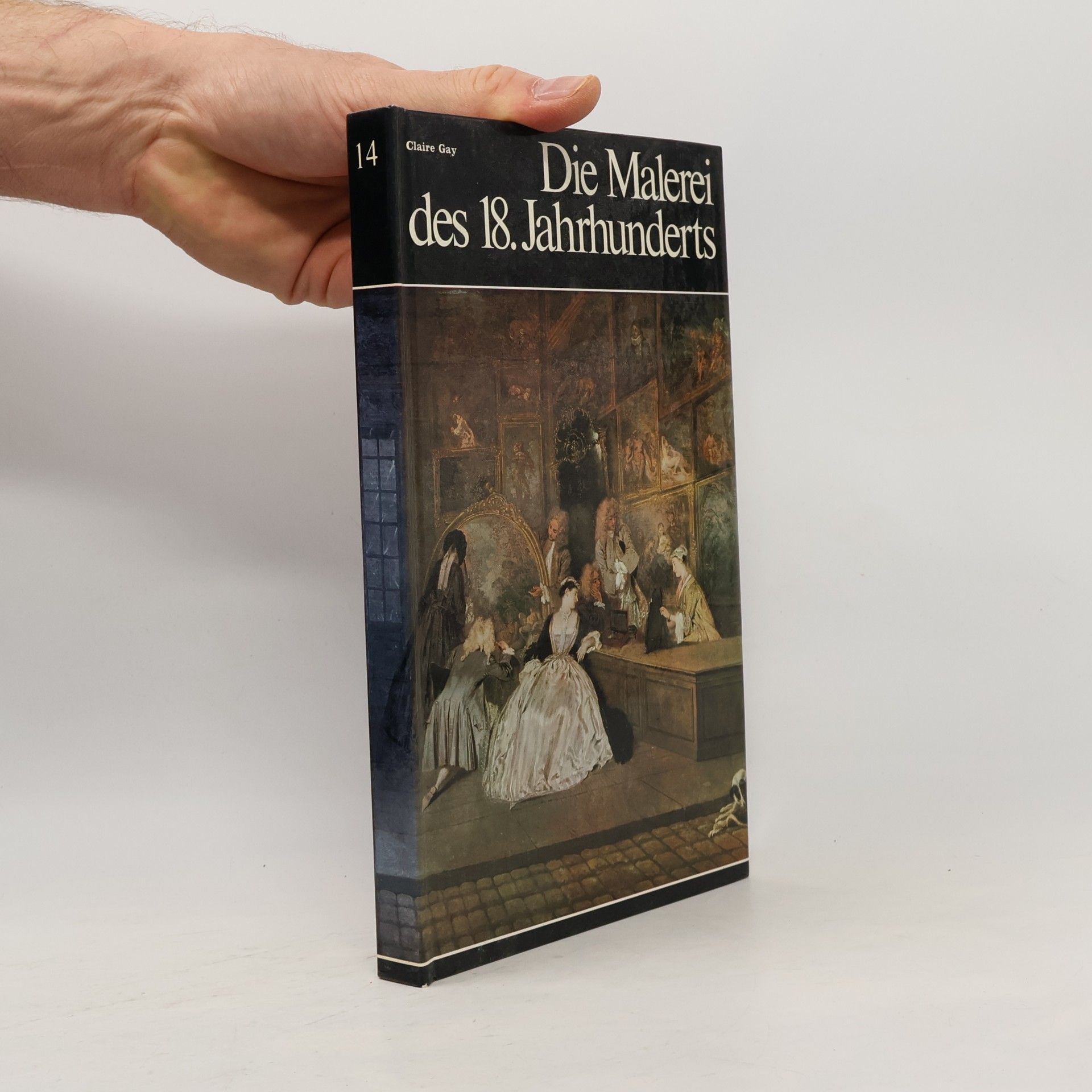Claire Gay Die Malerei des 18. Jahrhunderts 14