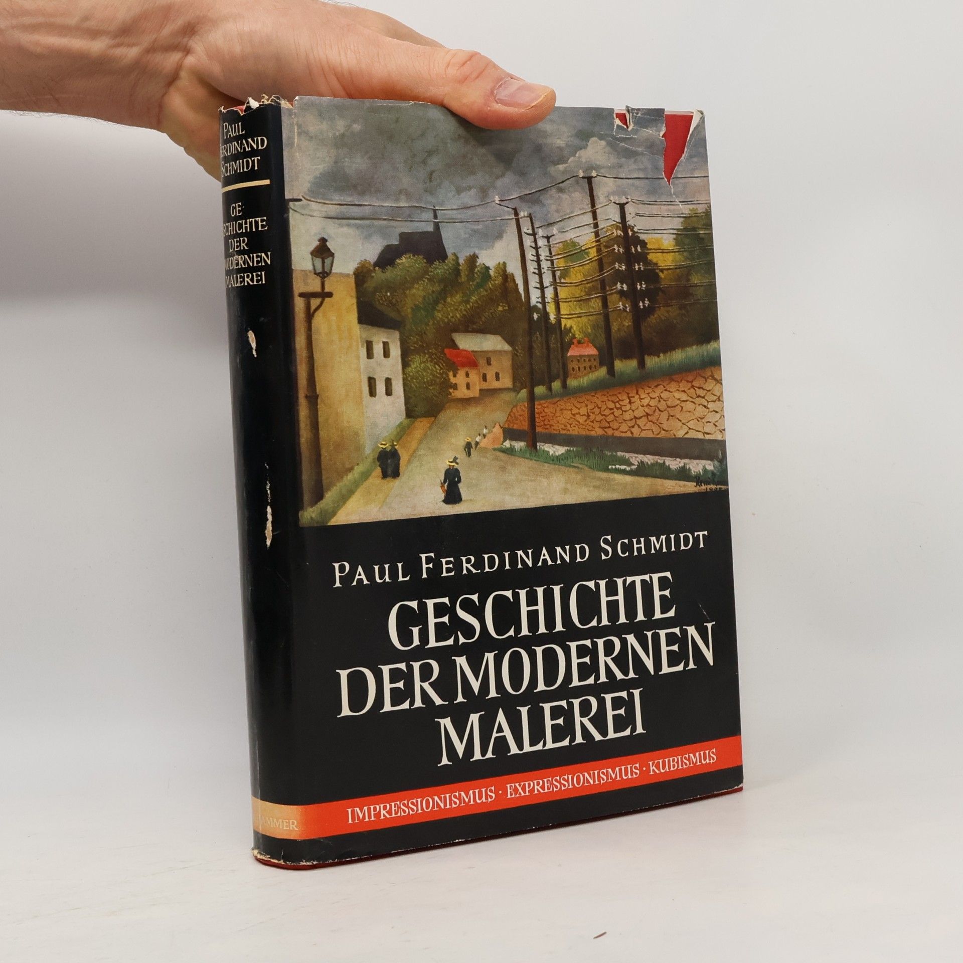 Paul Ferdinand Schmidt Geschichte der modernen malerei