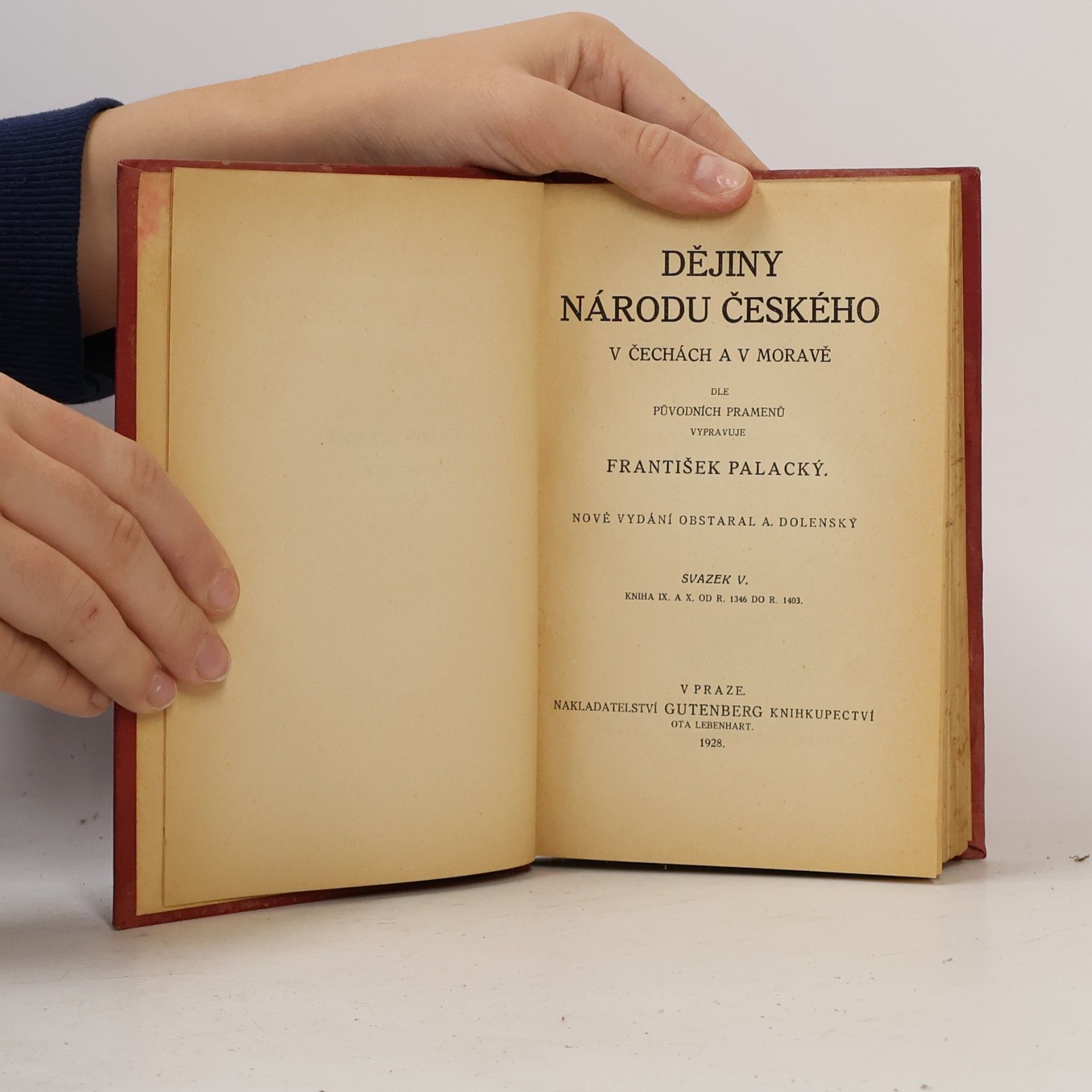 František Palacký Dějiny národu českého v Čechách a v Moravě V