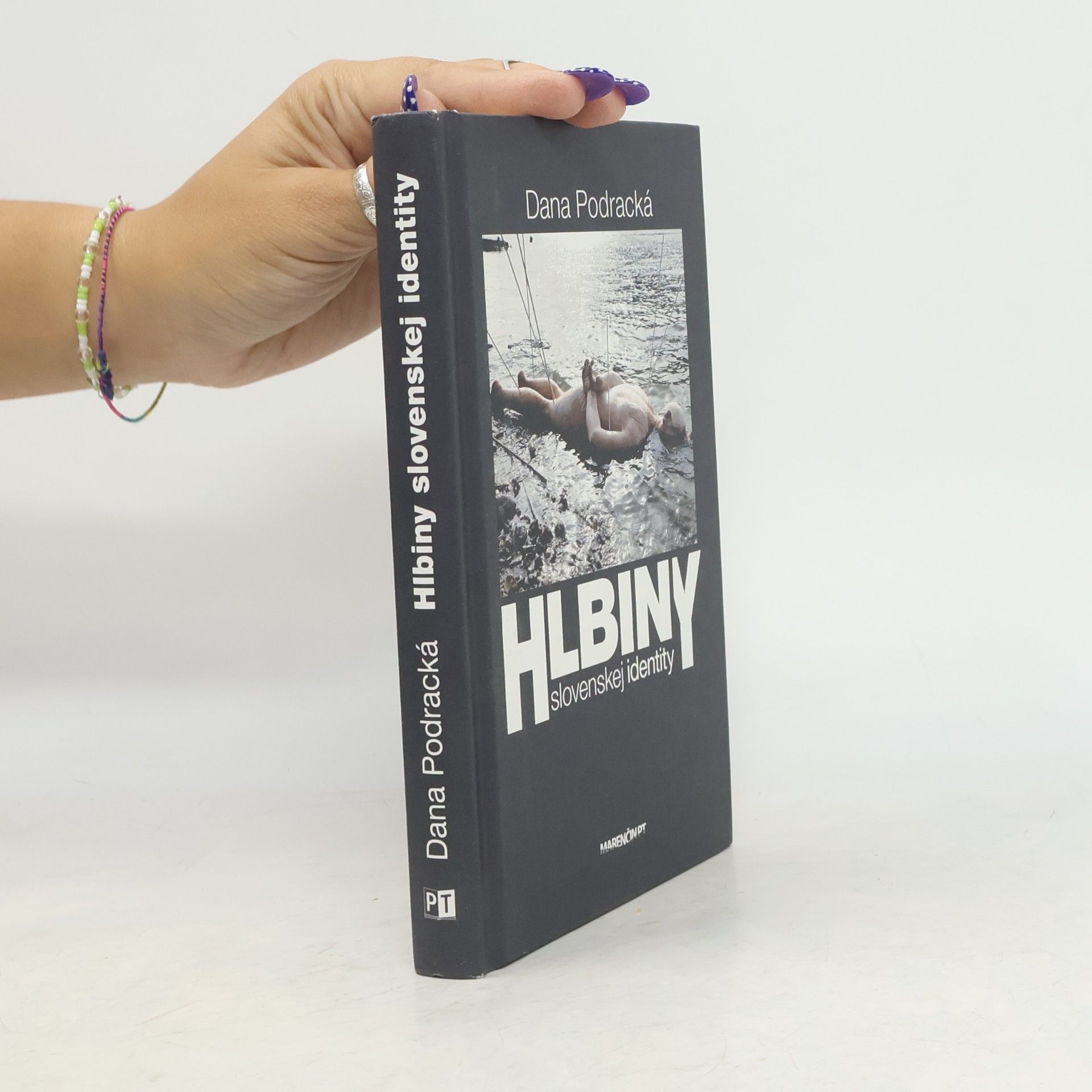 Dana Podracká Hlbiny slovenskej identity
