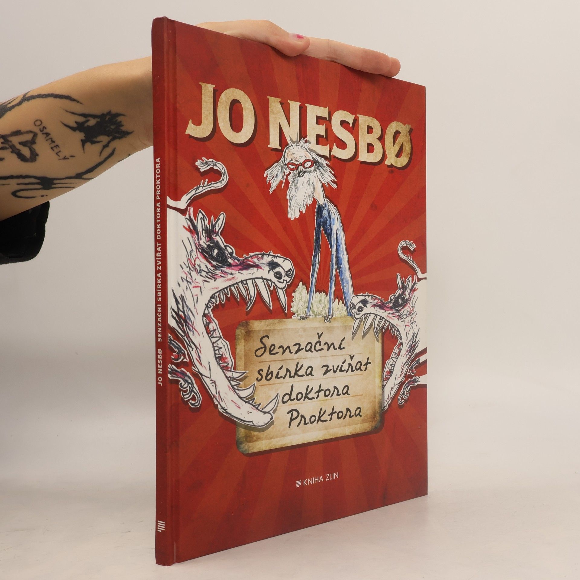 Jo Nesbø Senzační sbírka zvířat doktora Proktora
