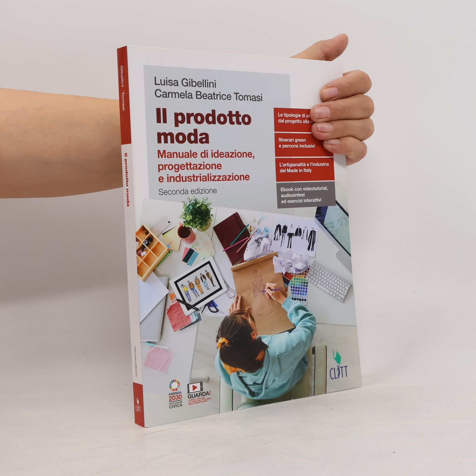 Il prodotto moda. Per il secondo biennio delle Scuole superiori - Seconda edizione