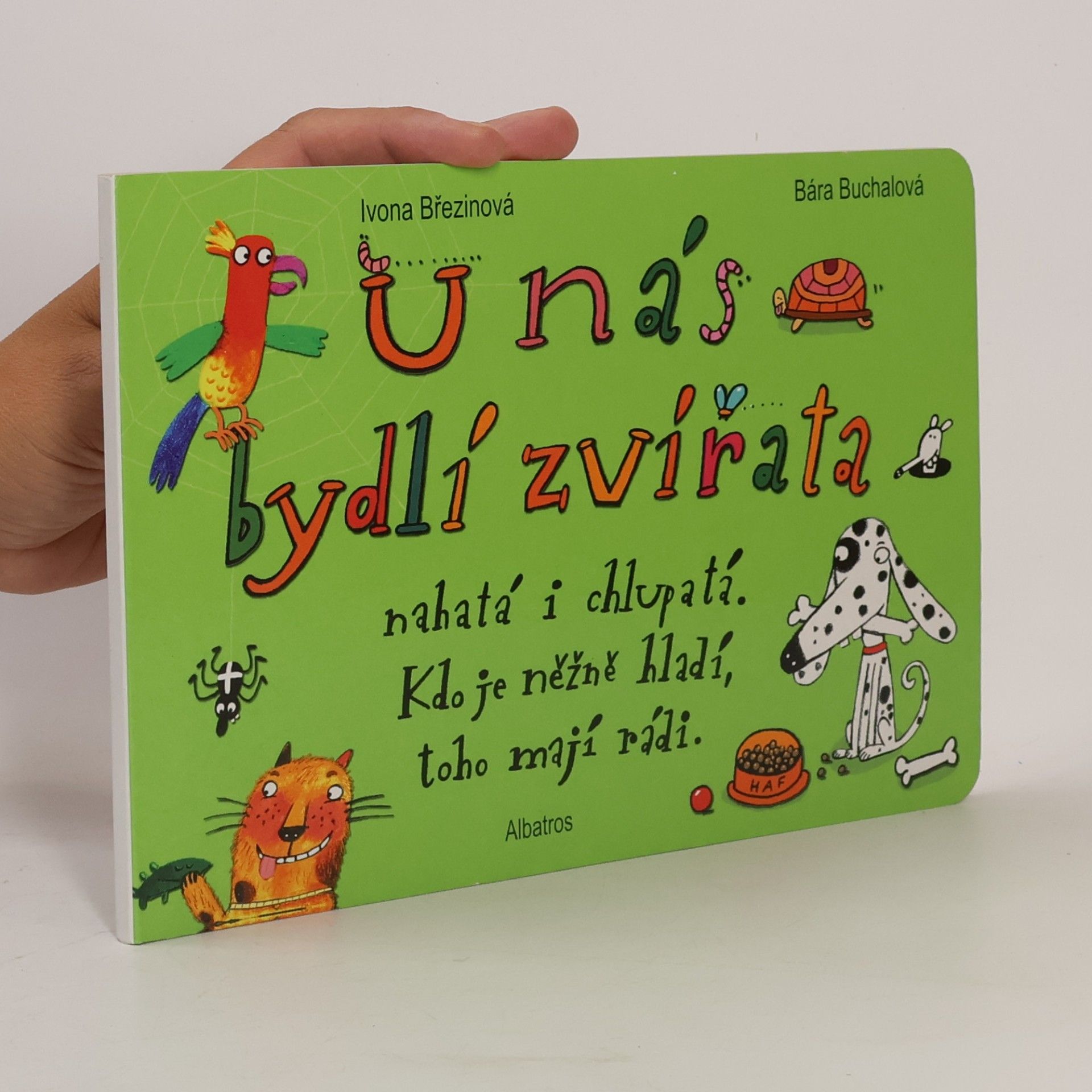 U nás bydlí zvířata