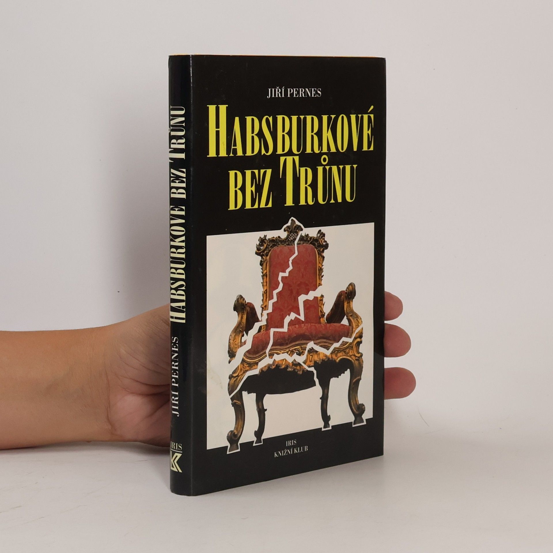 Jiří Figer Habsburkové bez trůnu