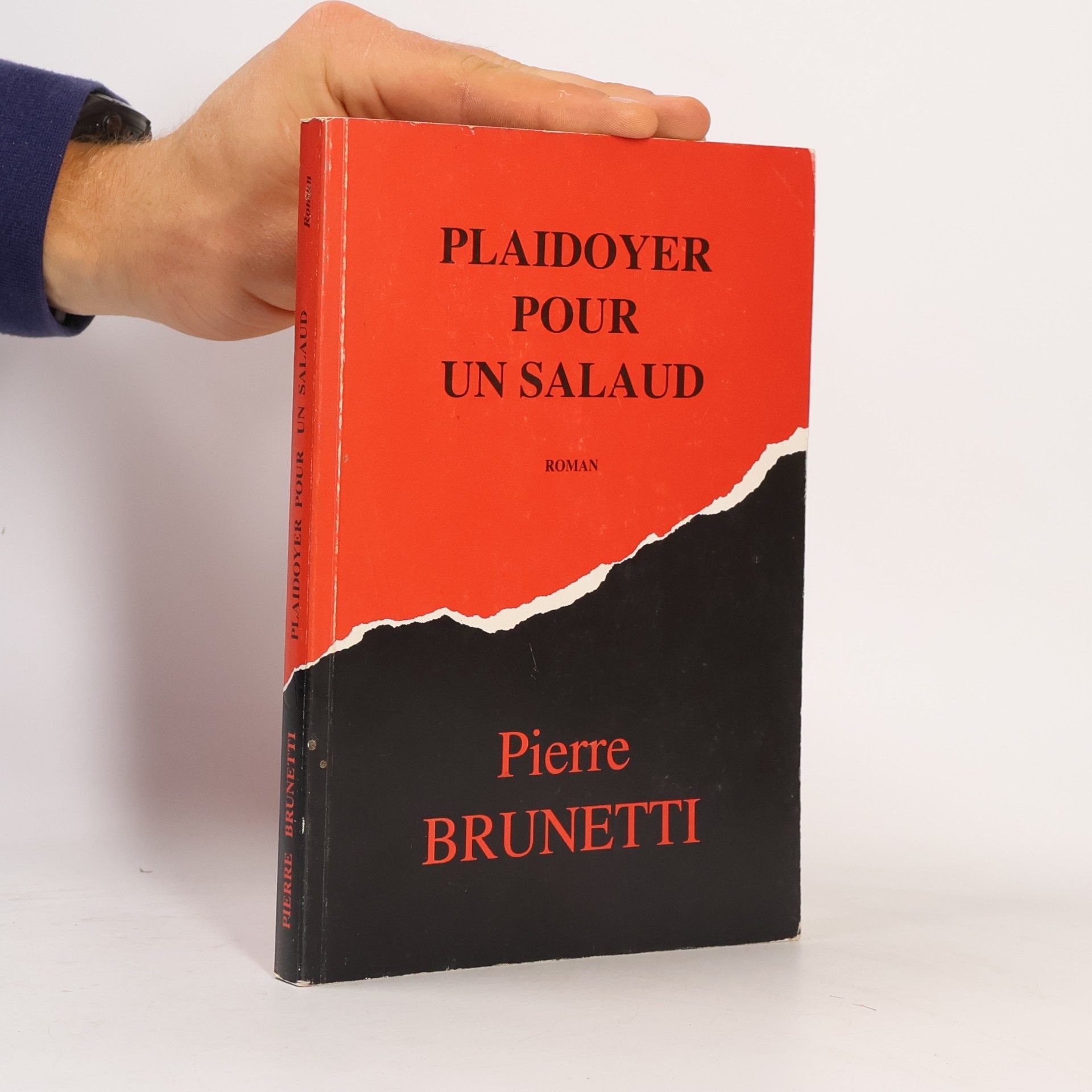Pierre Brunetti Plaidoyer pour un salaud