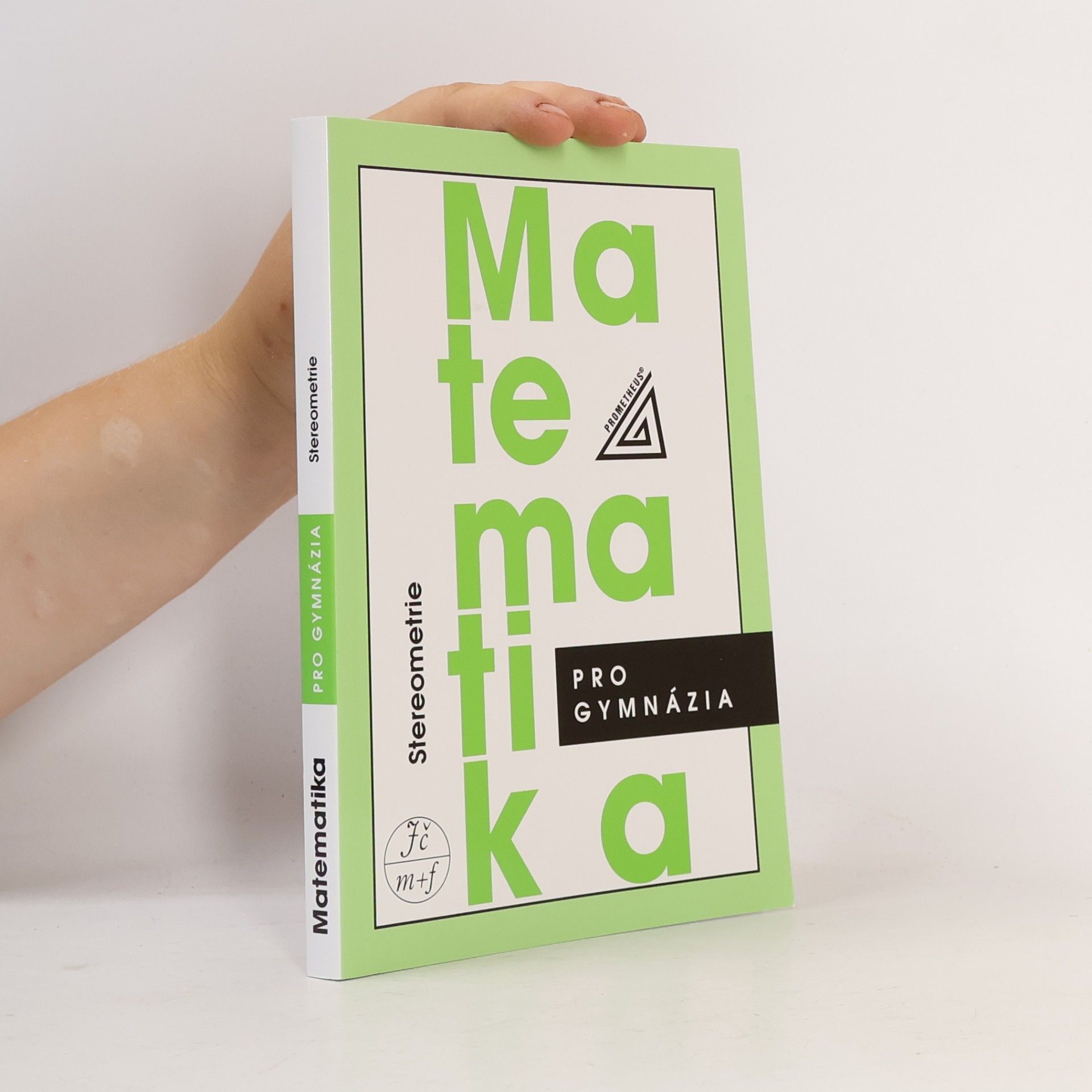 Eva Pomykalová Matematika pro gymnázia. Stereometrie