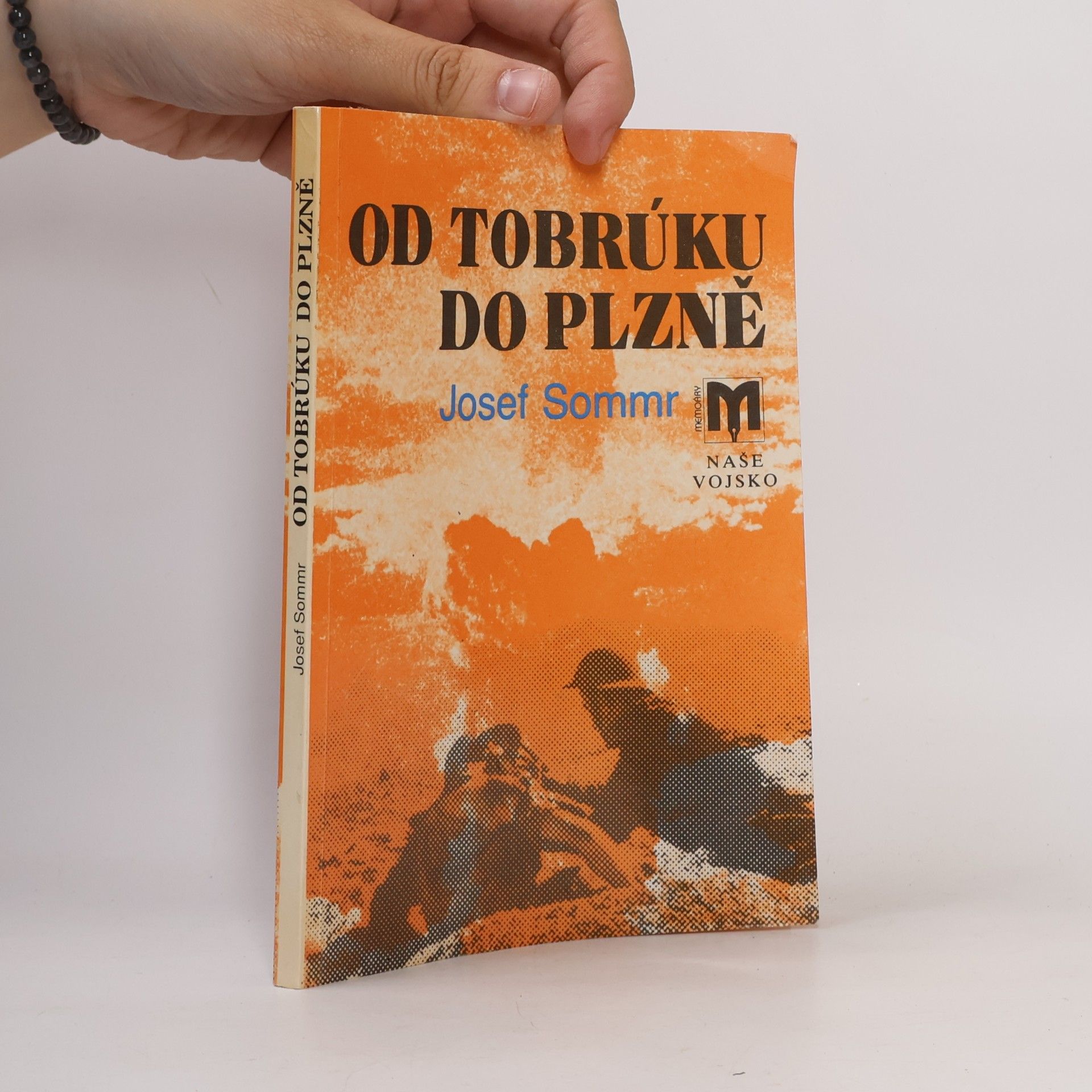 Josef Sommr Od Tobrúku do Plzně