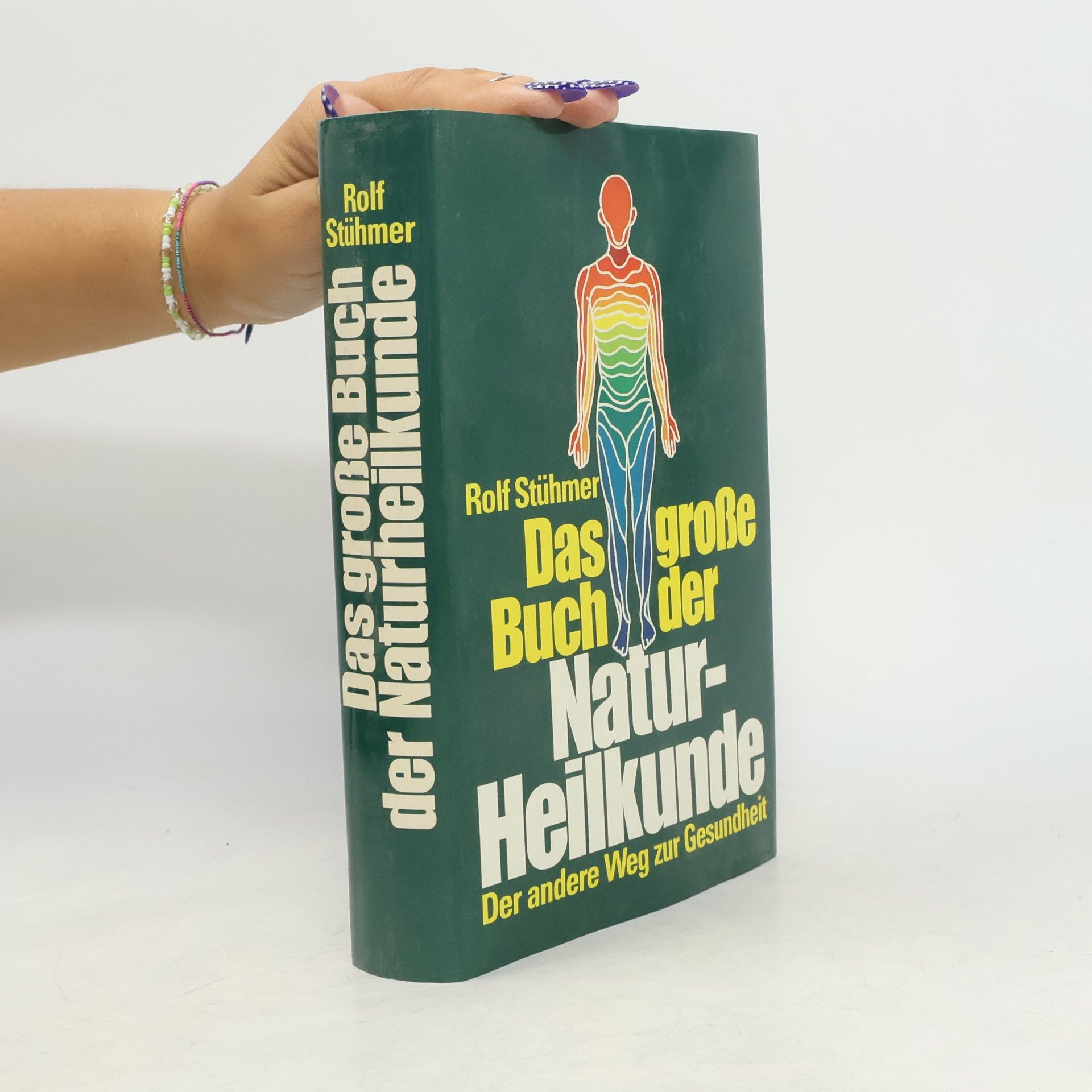Rolf Stühmer Das große Buch der Naturheilkunde
