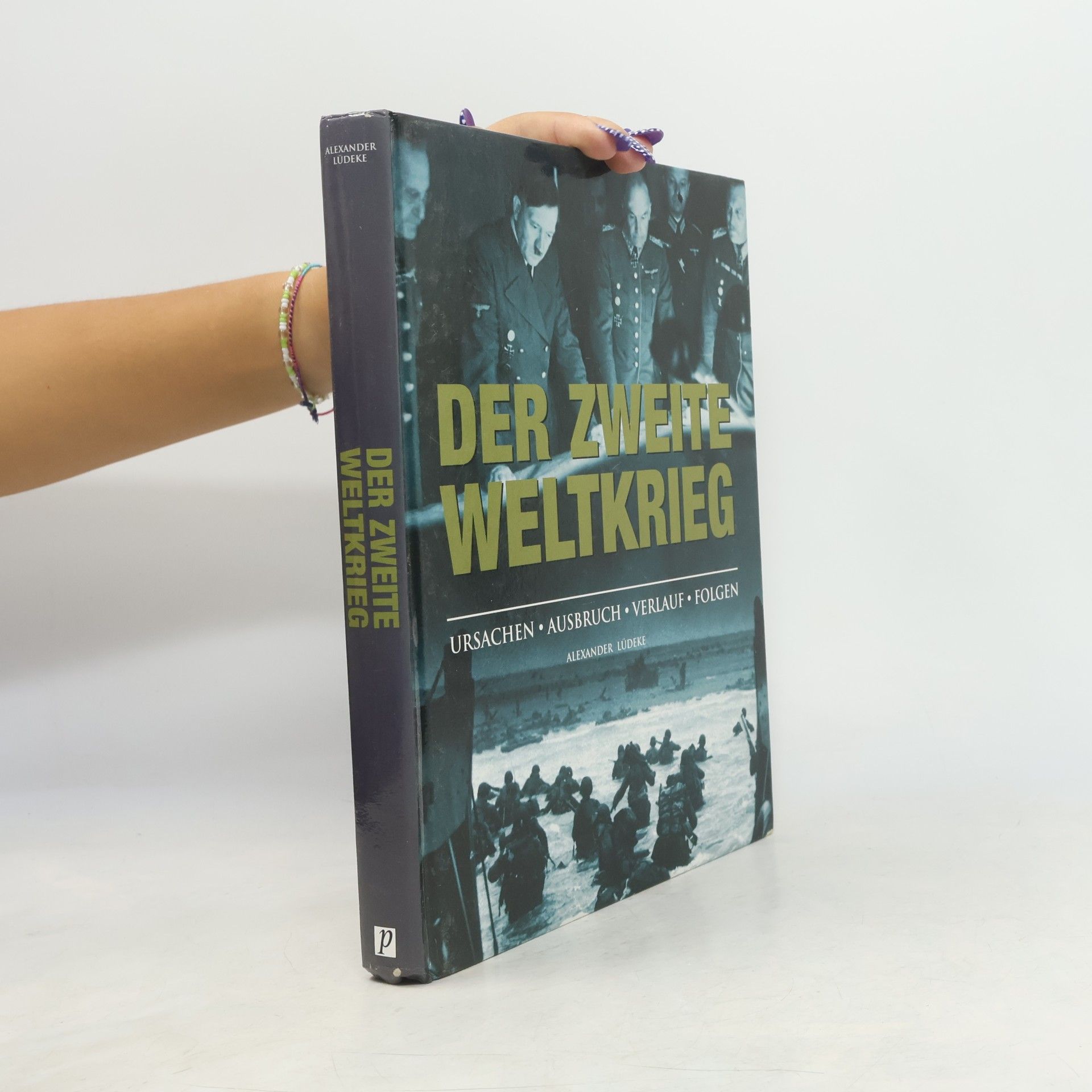 Alexander Lüdeke Der Zweite Weltkrieg