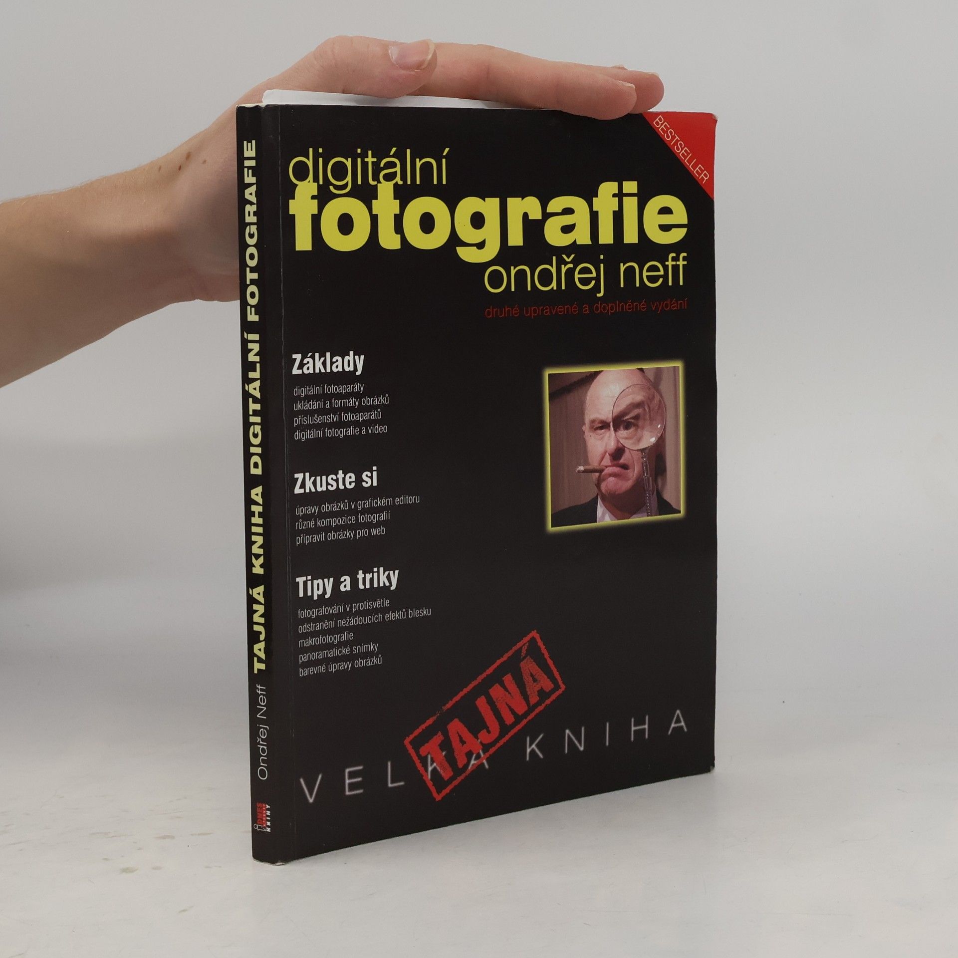 Ondřej Neff Tajná kniha digitální fotografie